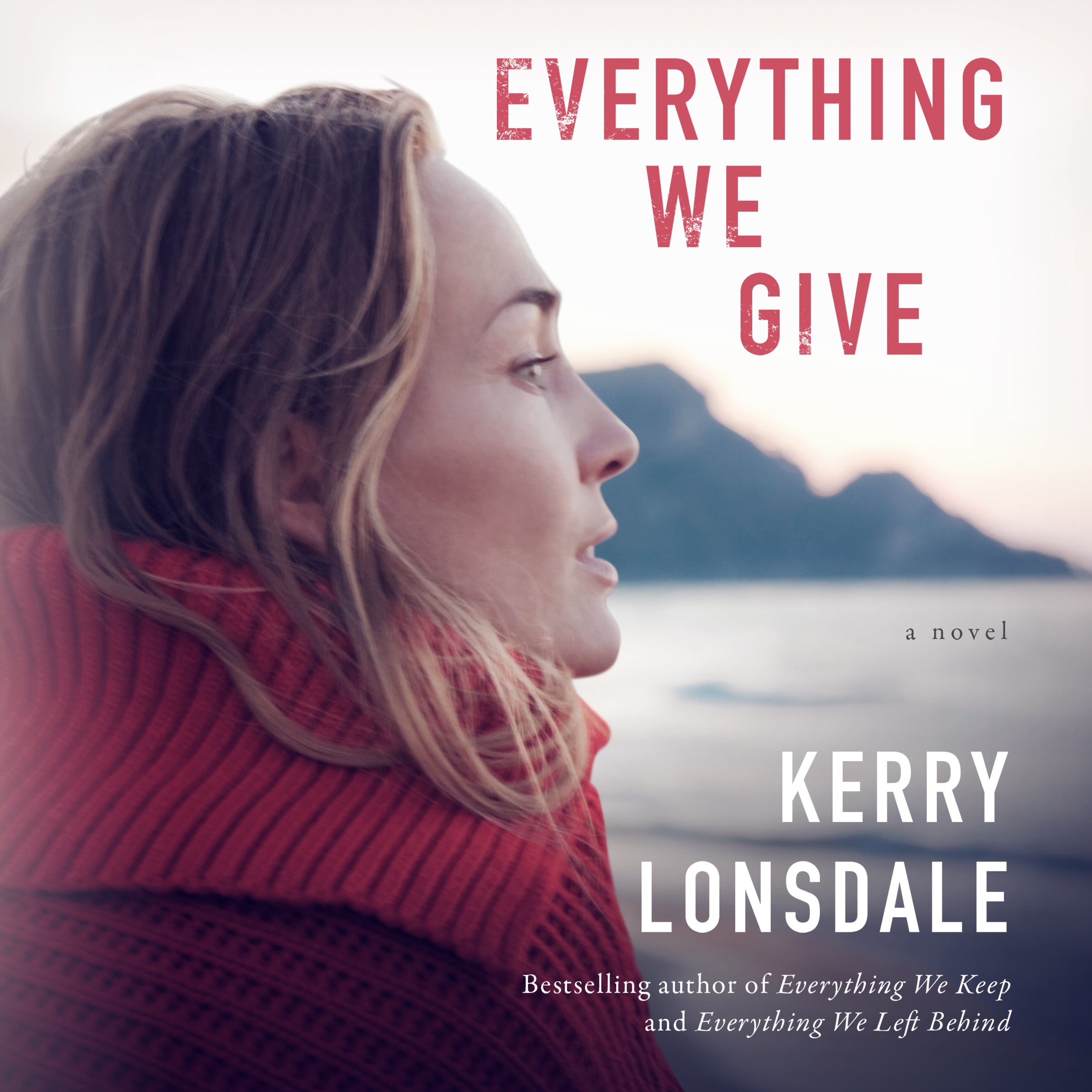Everything We Give