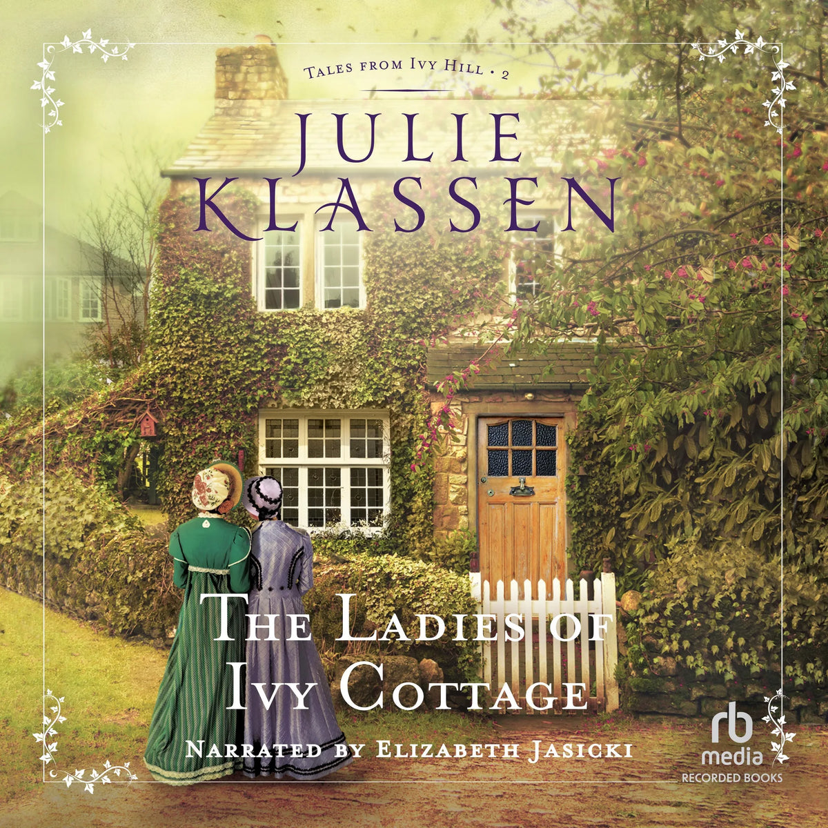 The Ladies of Ivy Cottage
