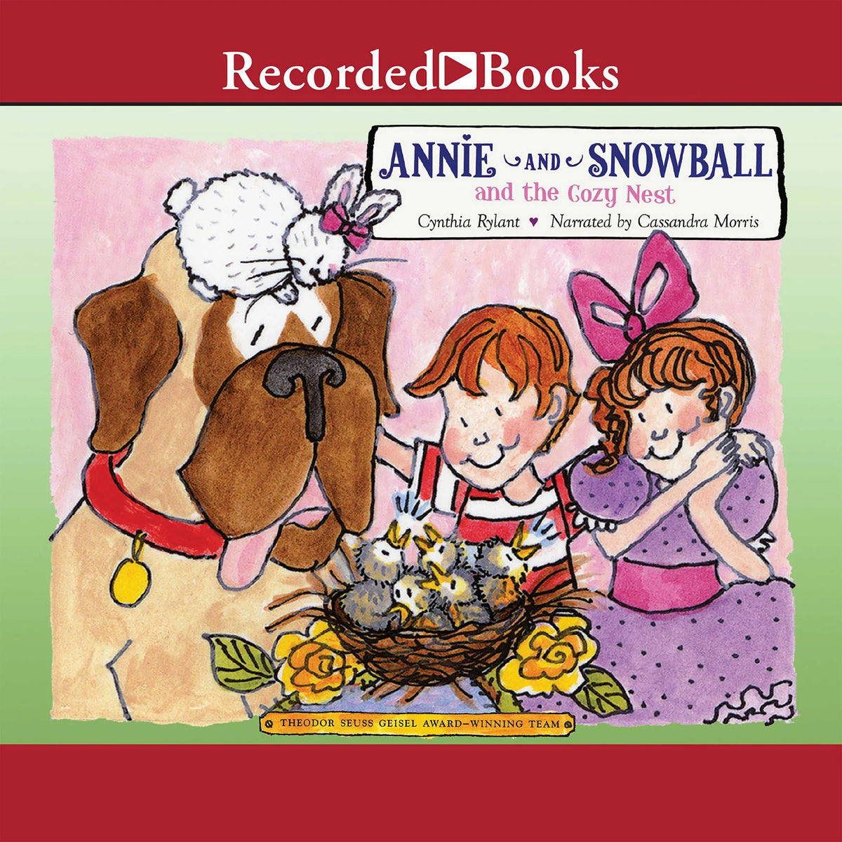 Annie and Snowball and the Cozy Nest