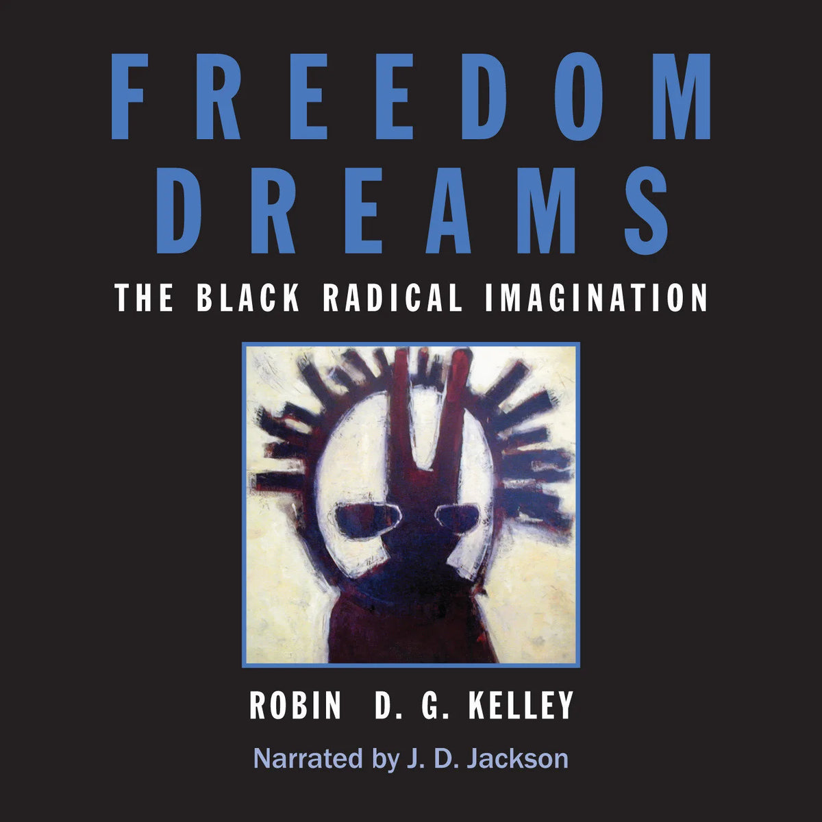Freedom Dreams