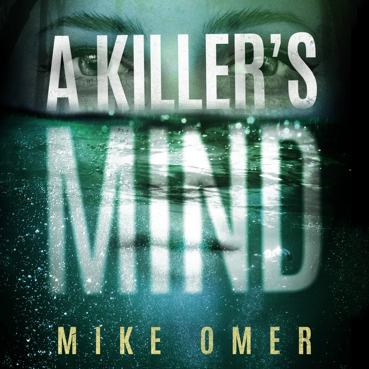 A Killer’s Mind