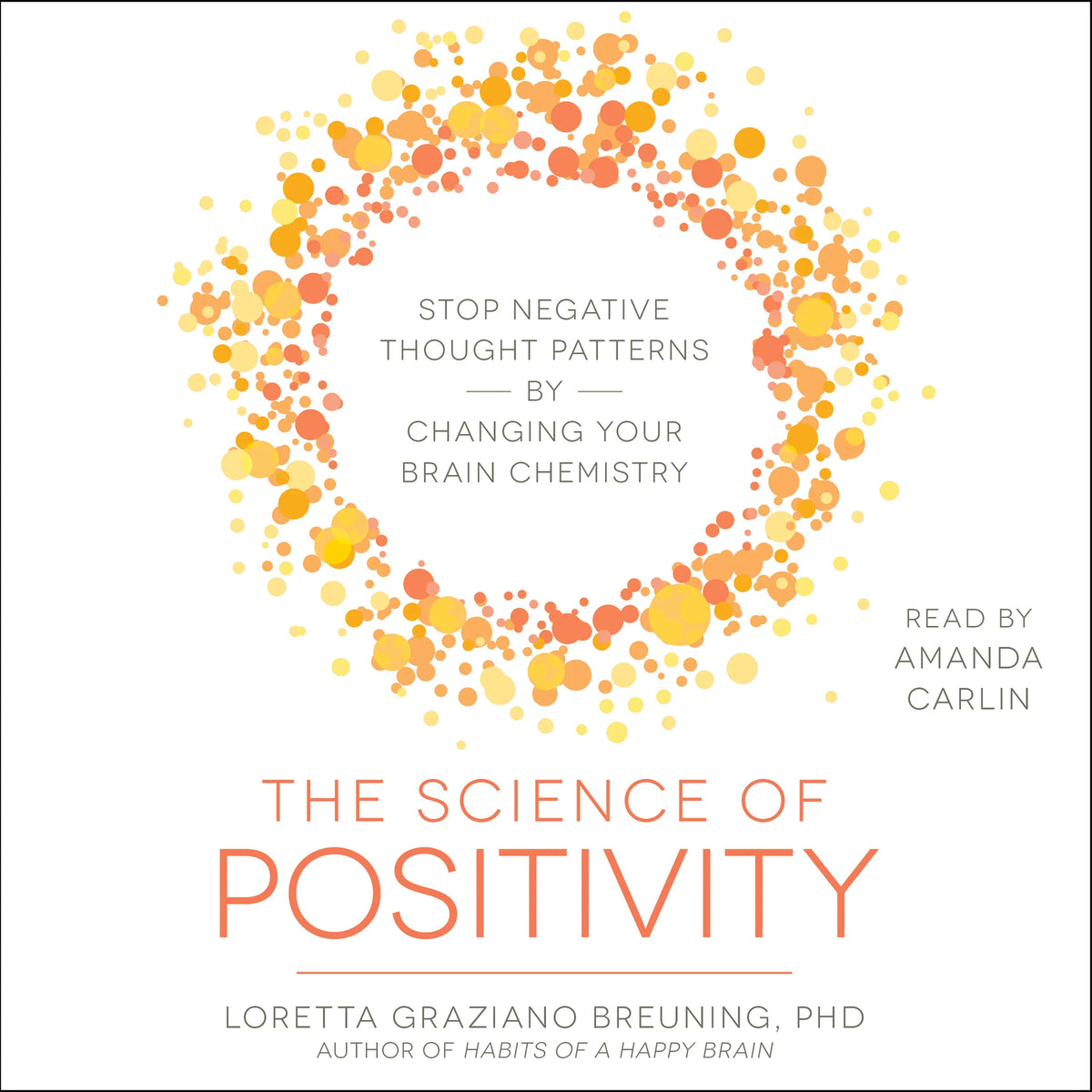 The Science of Positivity