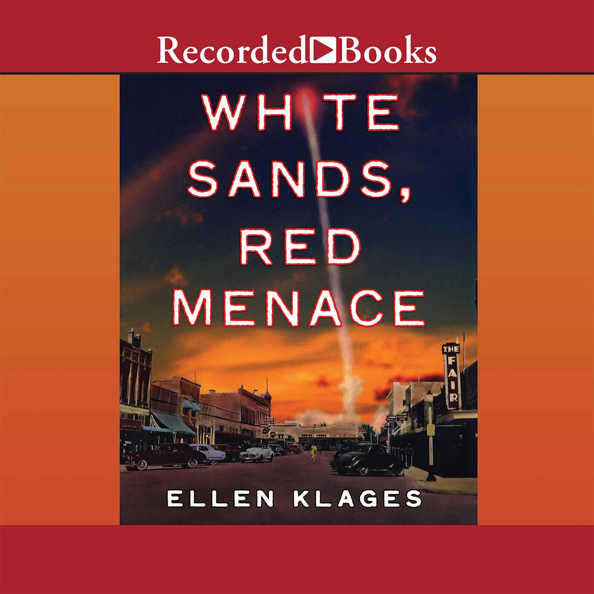 White Sands, Red Menace