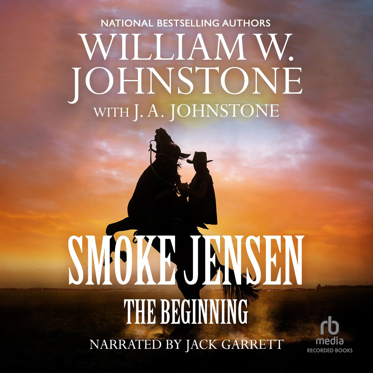 Smoke Jensen, The Beginning