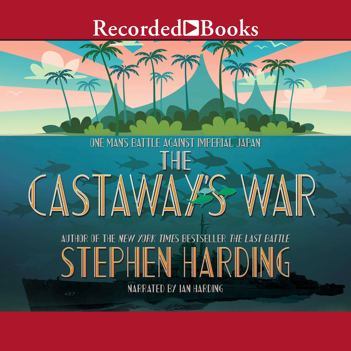 The Castaway's War