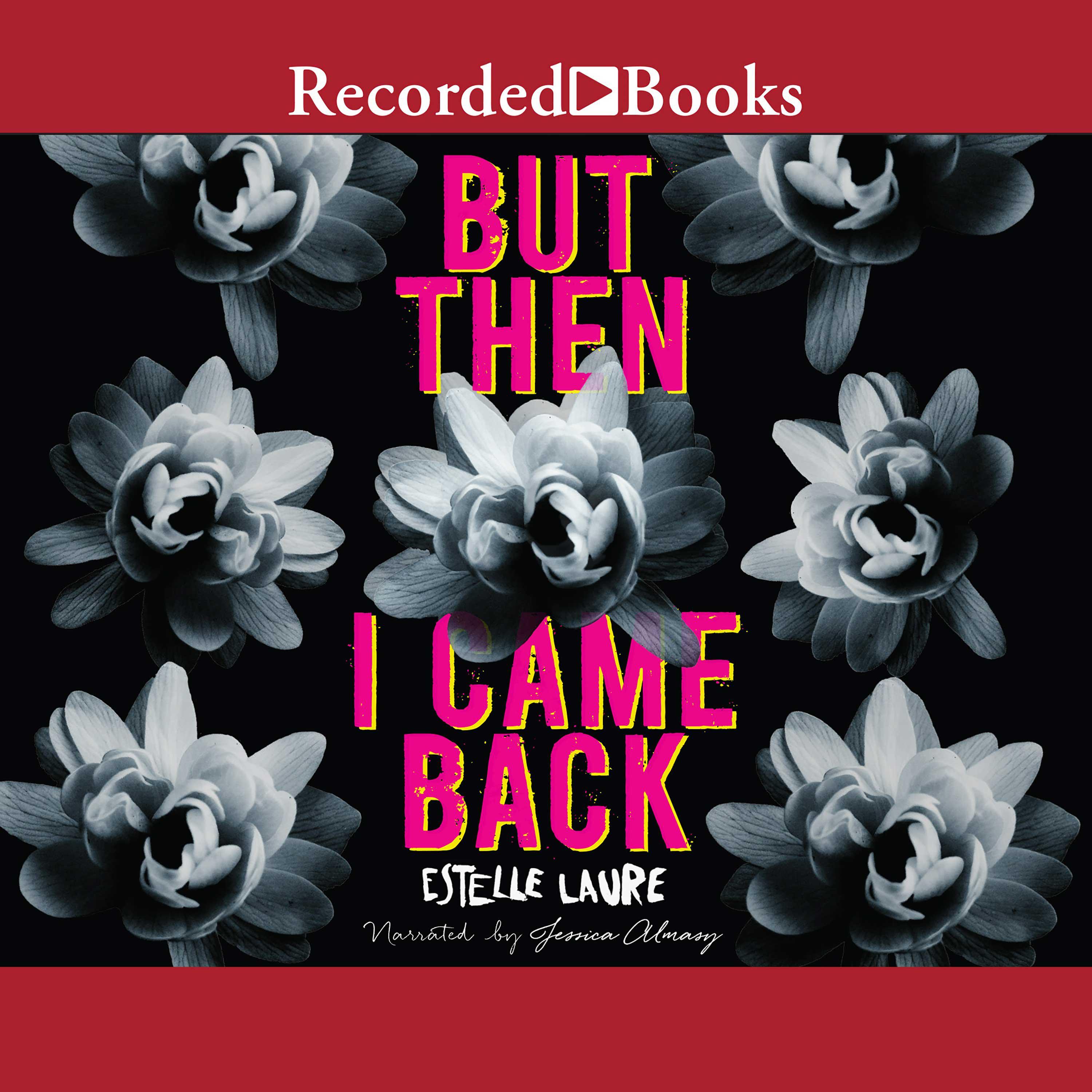 But Then I Came Back