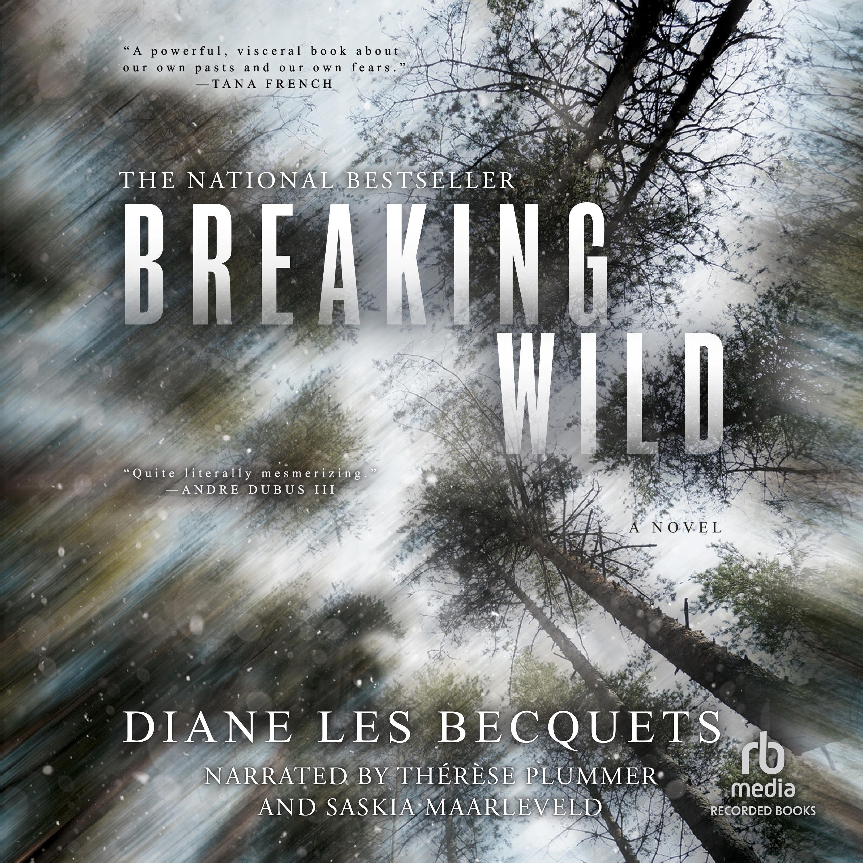 Breaking Wild
