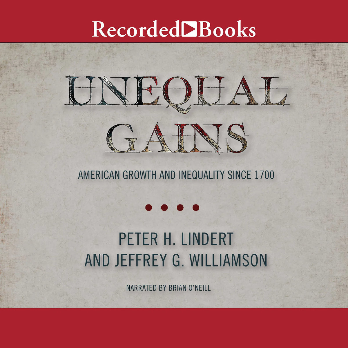 Unequal Gains