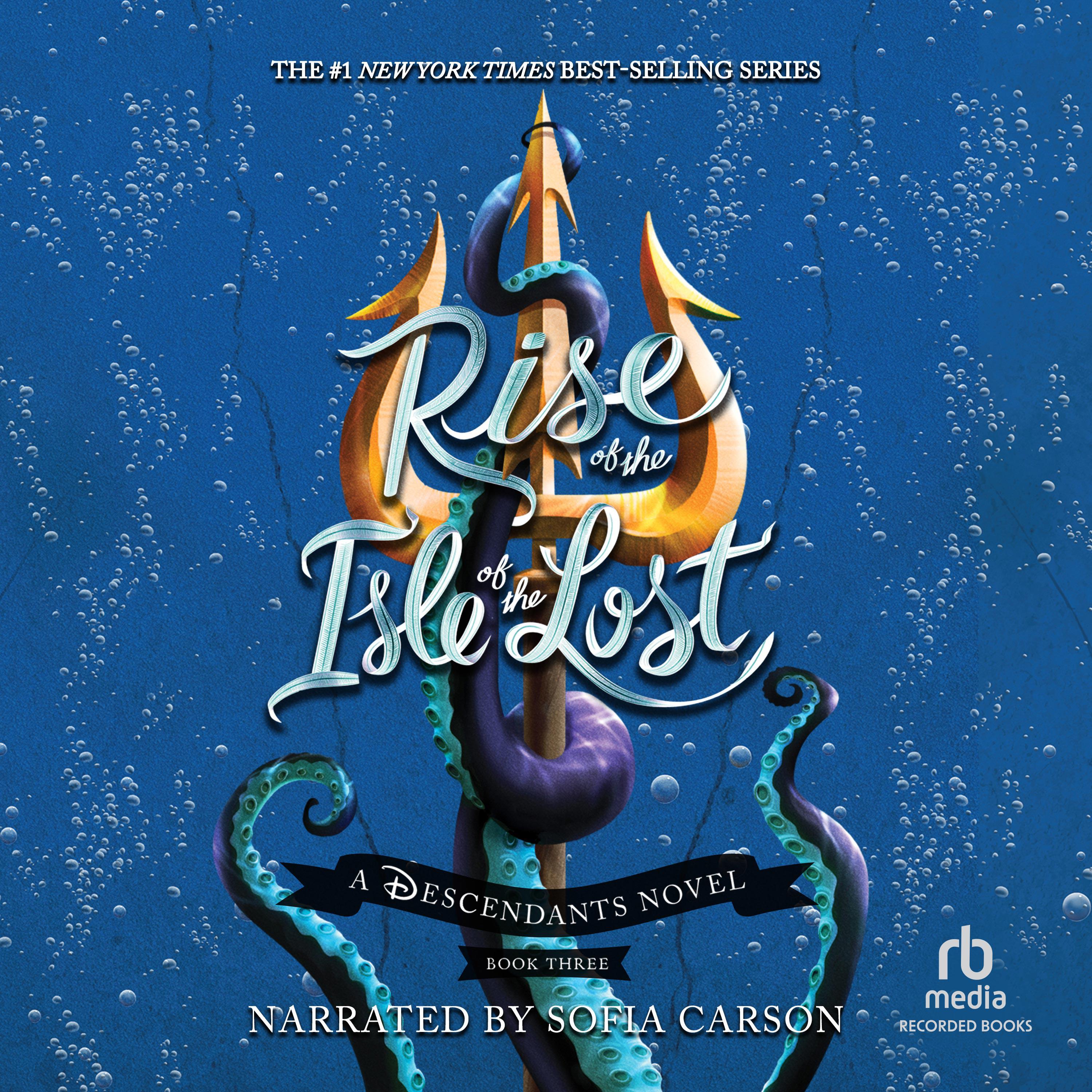 Rise of the Isle of the Lost