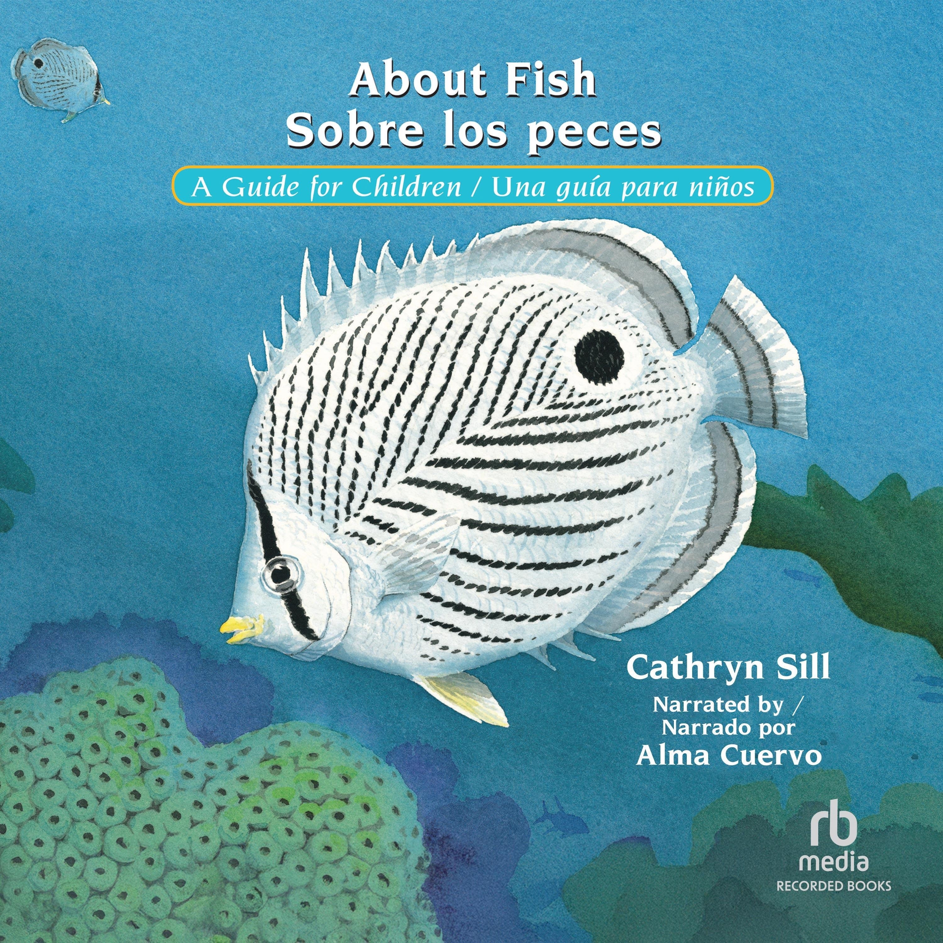 About Fish/Sobre los peces