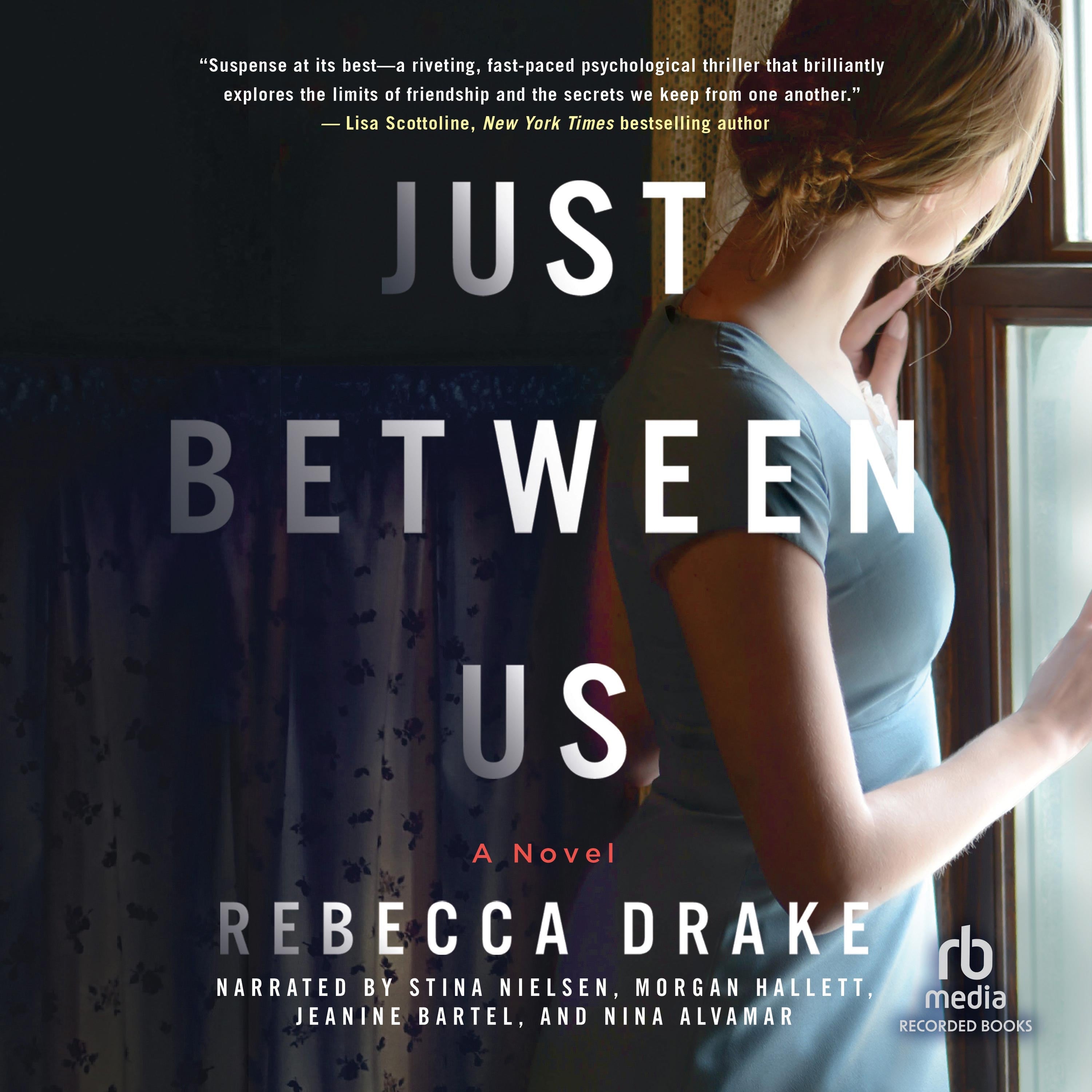 Just Between Us