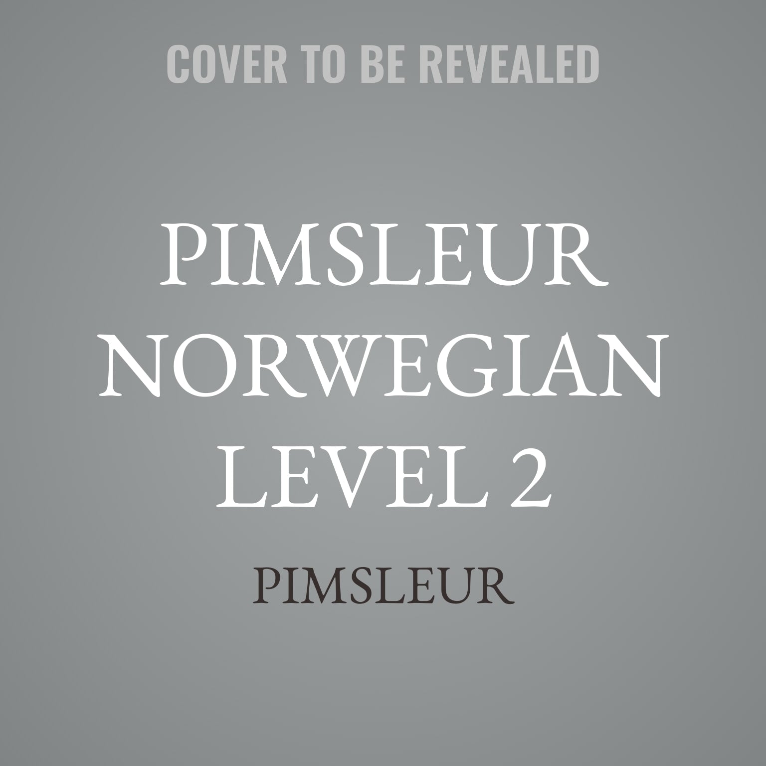 Pimsleur Norwegian Level 2