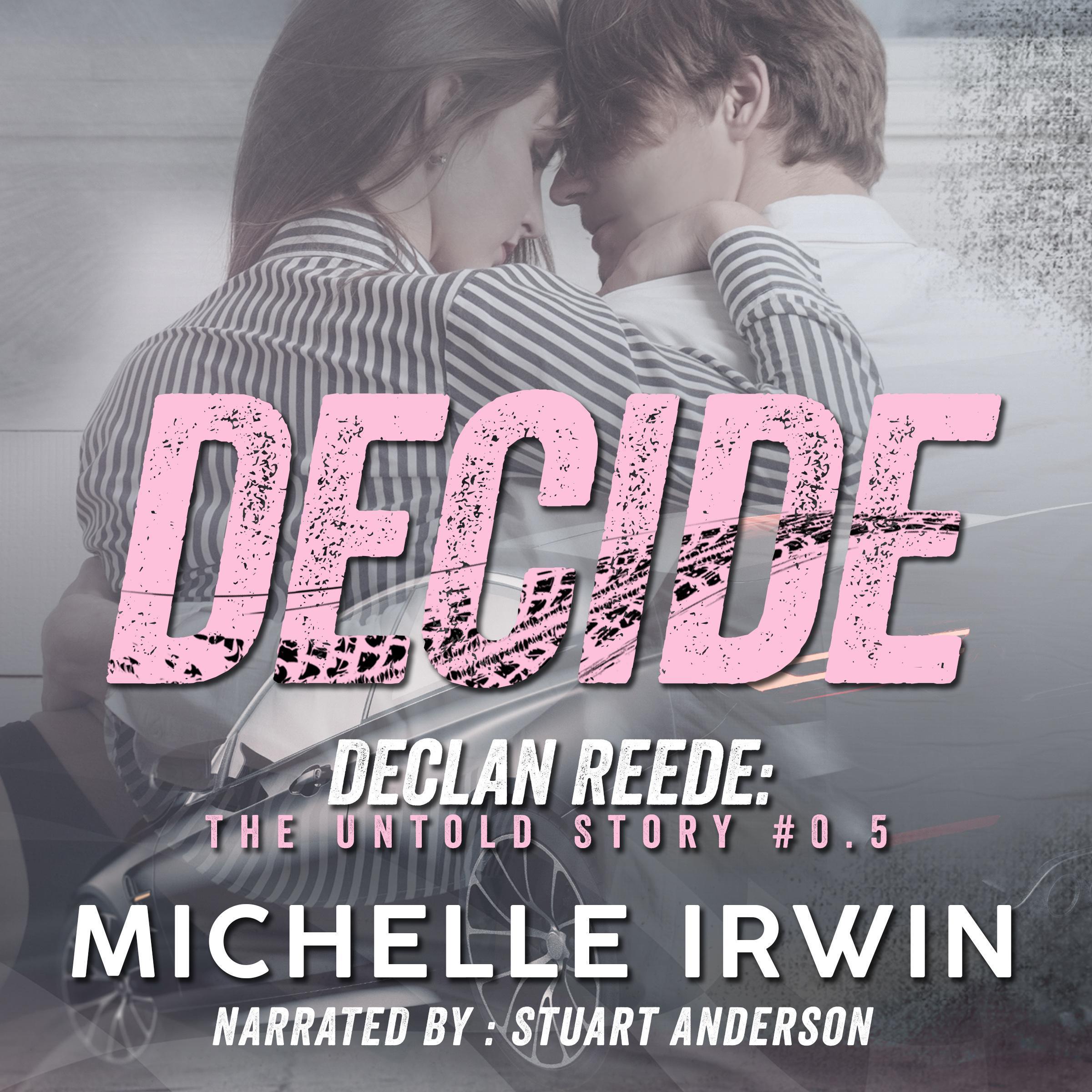 Decide