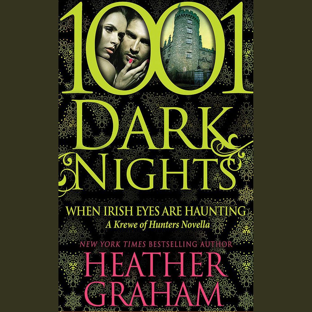 When Irish Eyes Are Haunting