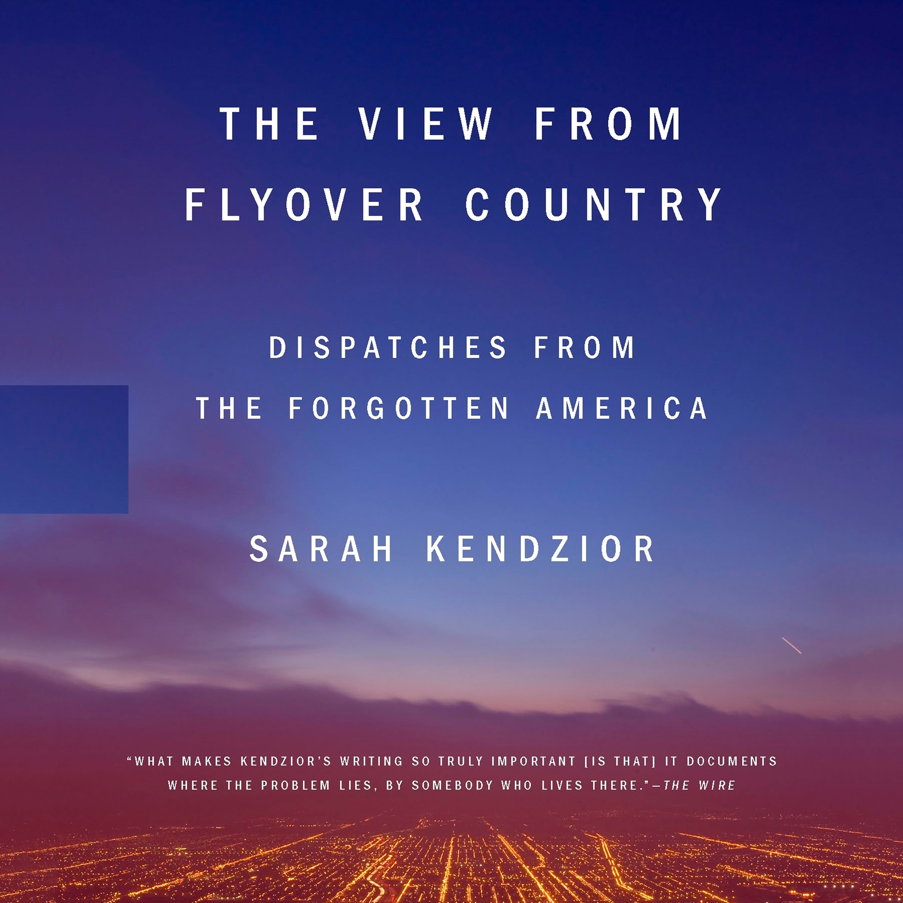 The View from Flyover Country