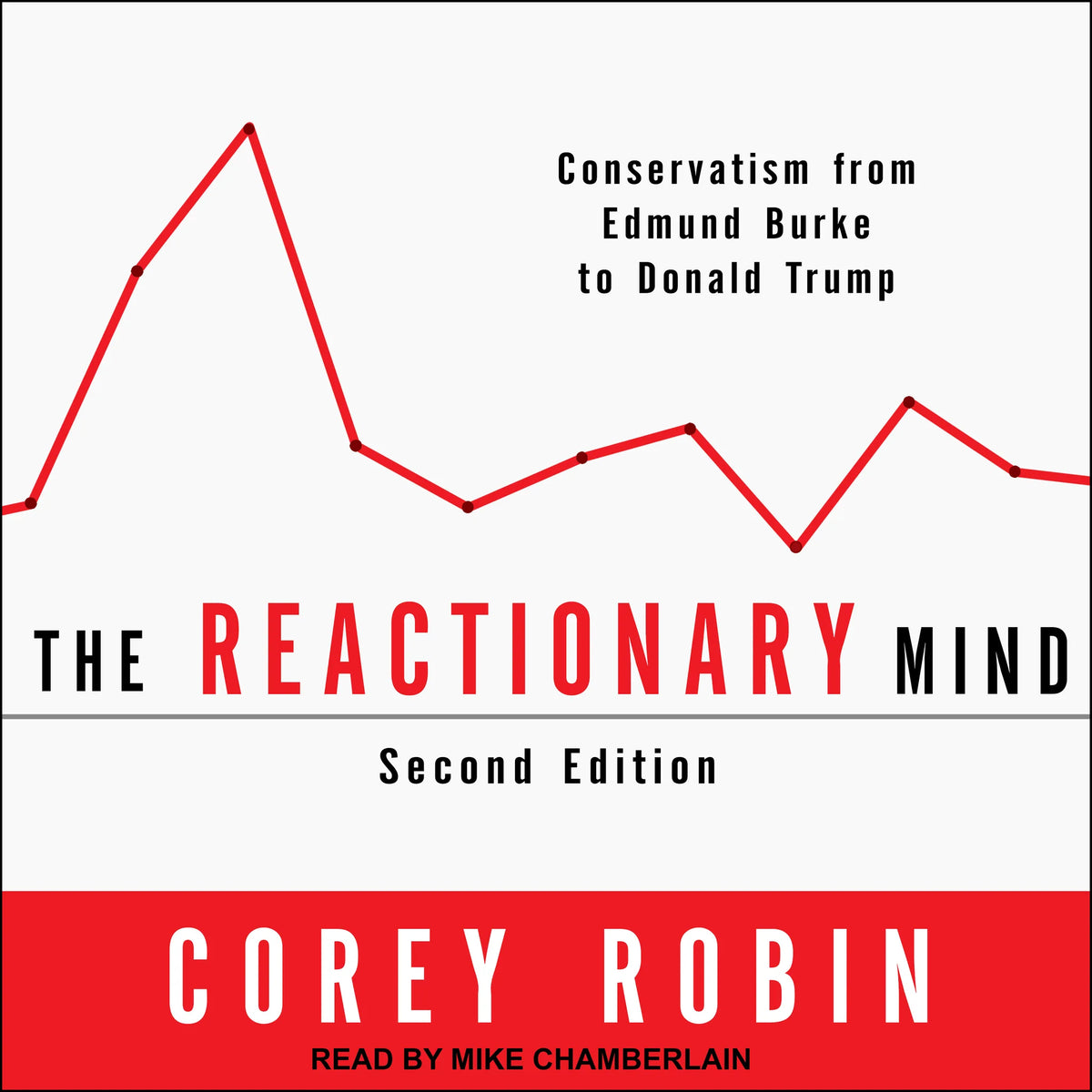 The Reactionary Mind