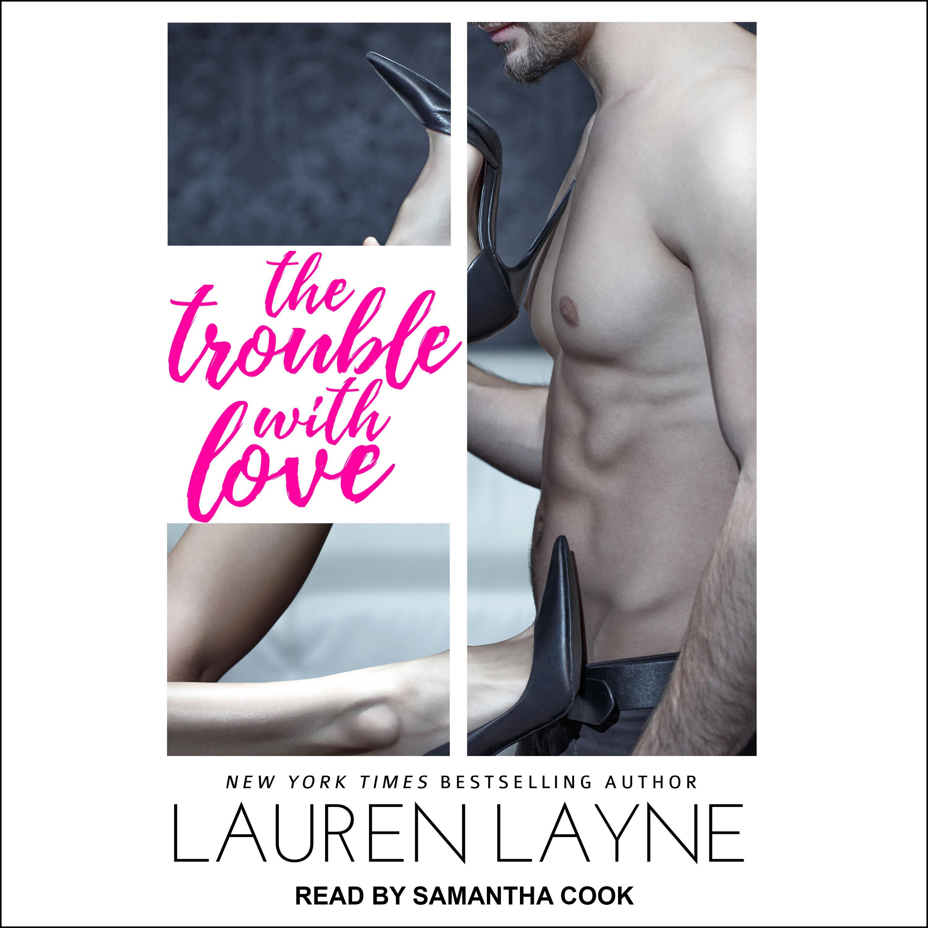 The Trouble With Love