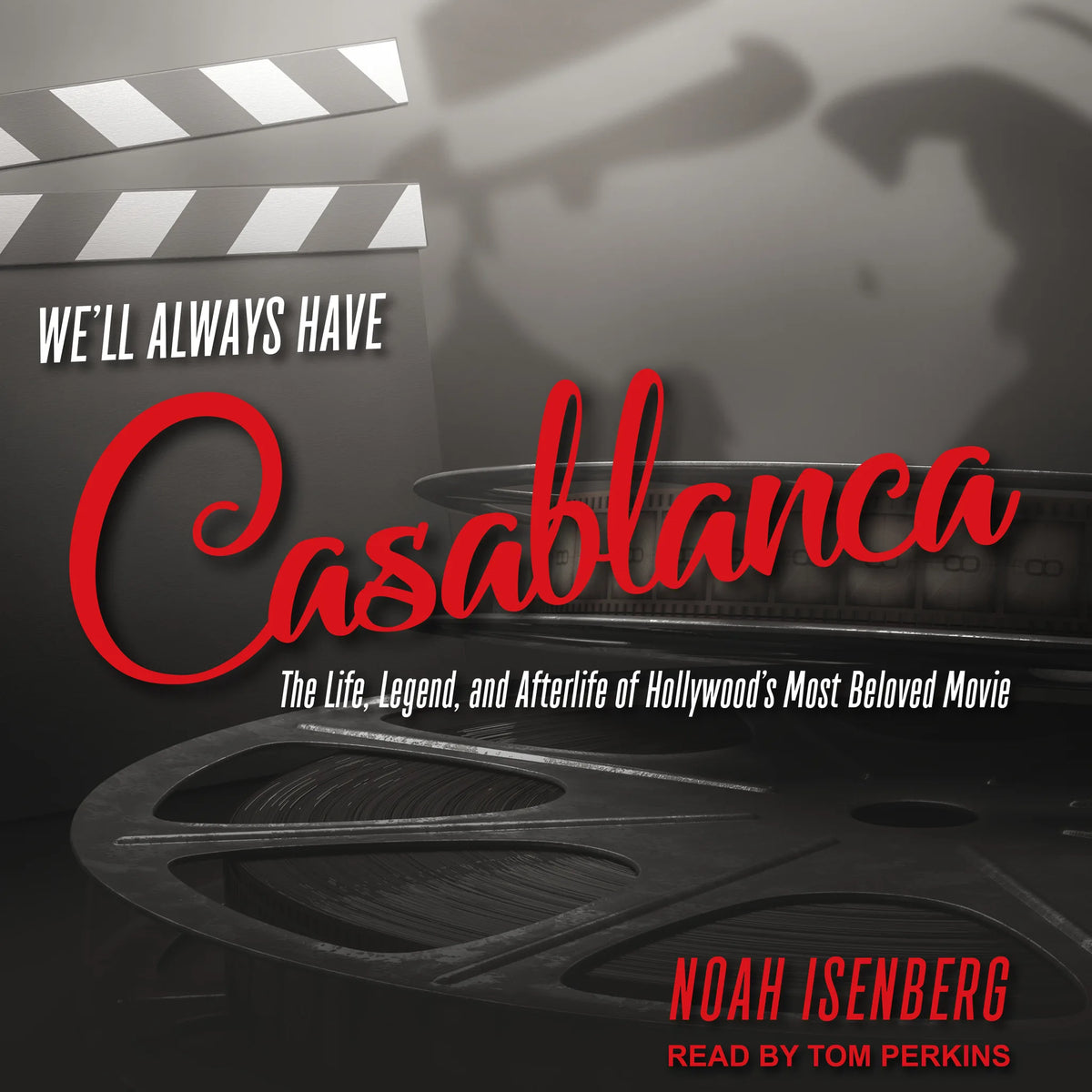We'll Always Have Casablanca