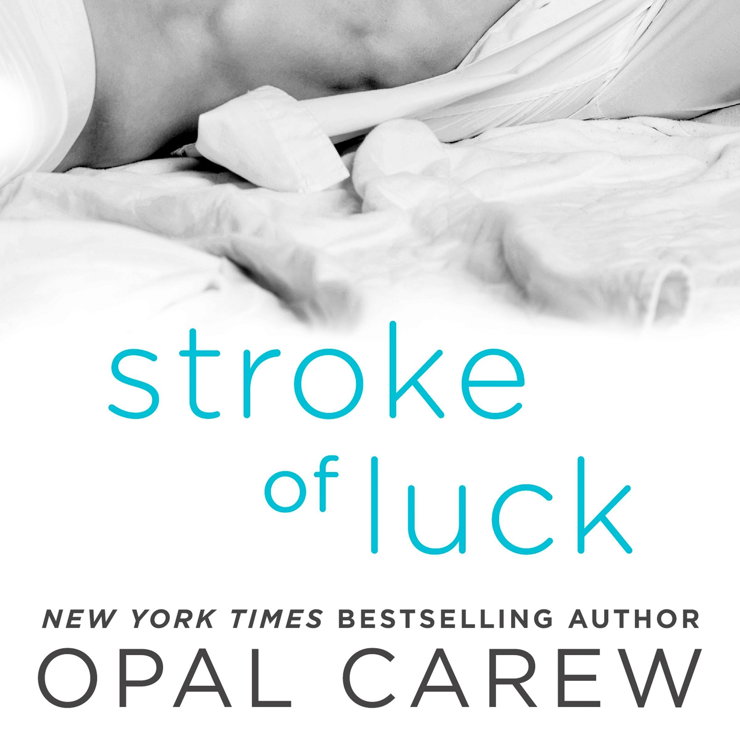 Stroke of Luck