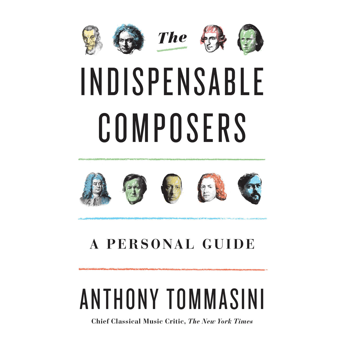The Indispensable Composers