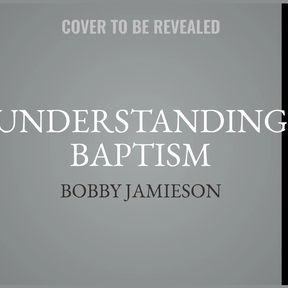 Understanding Baptism