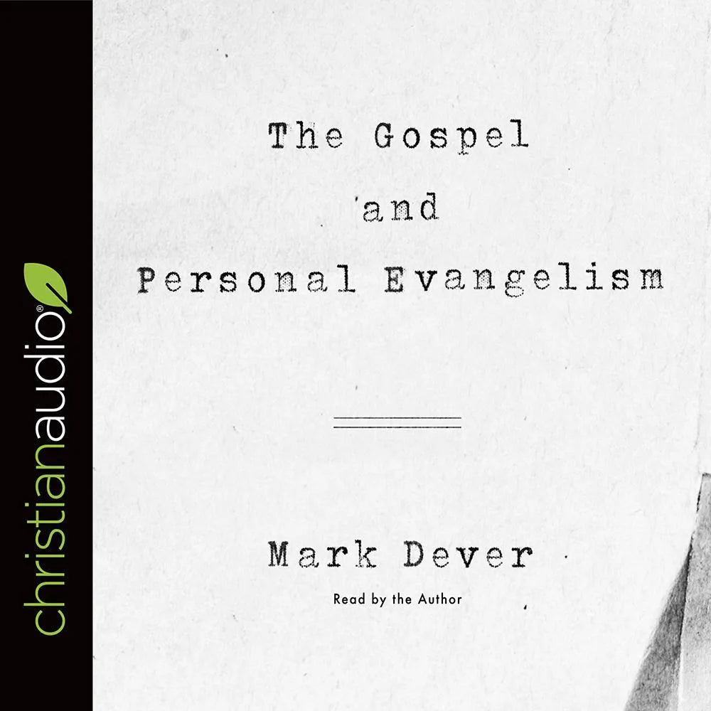 Gospel and Personal Evangelism
