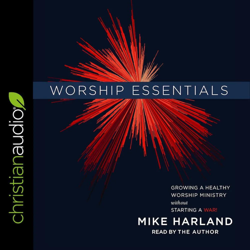 Worship Essentials