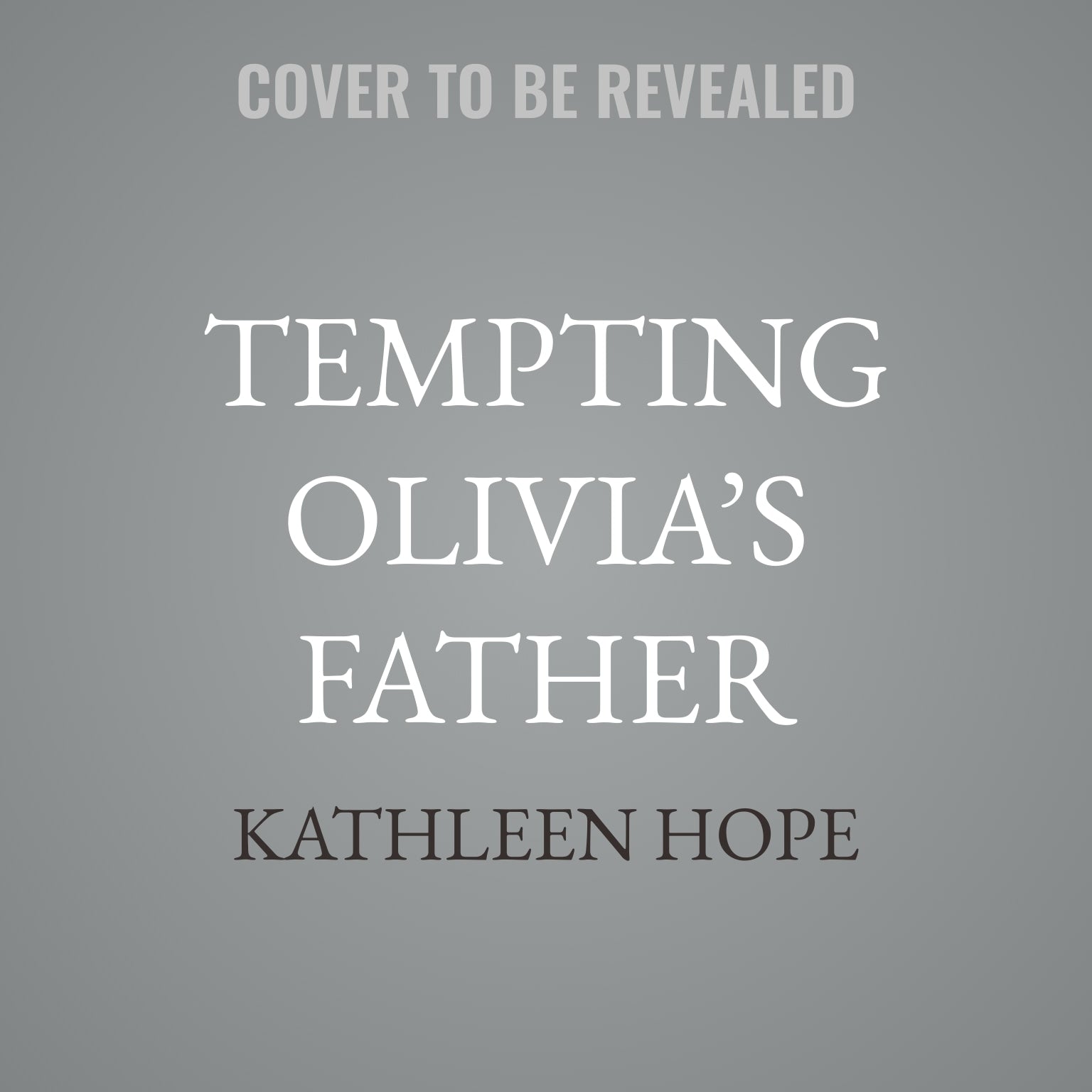 Tempting Olivia's Father
