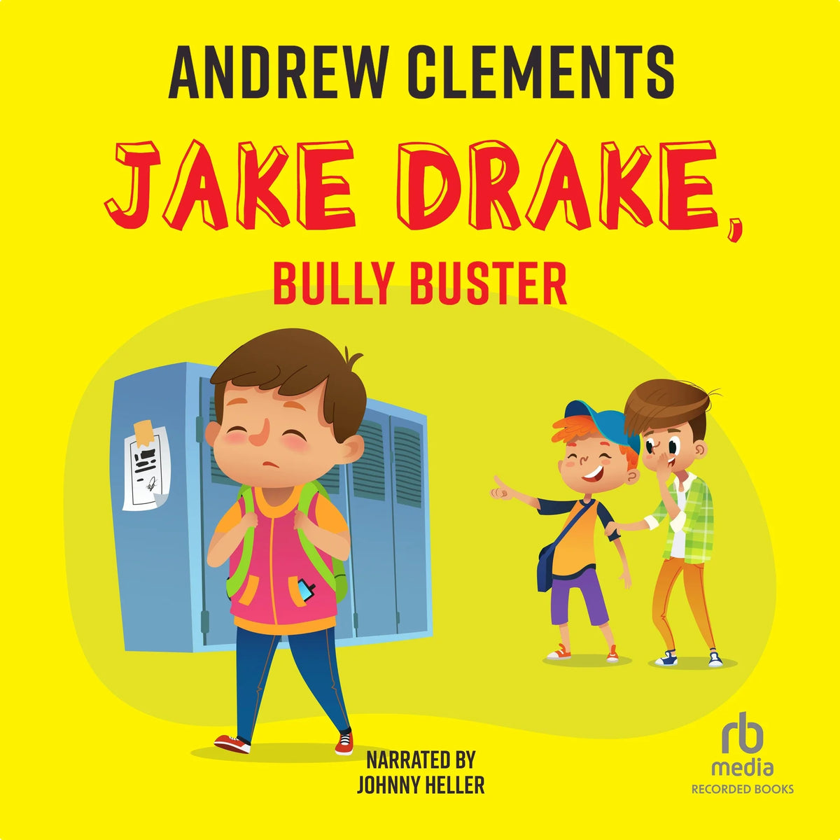 Jake Drake, Bully Buster
