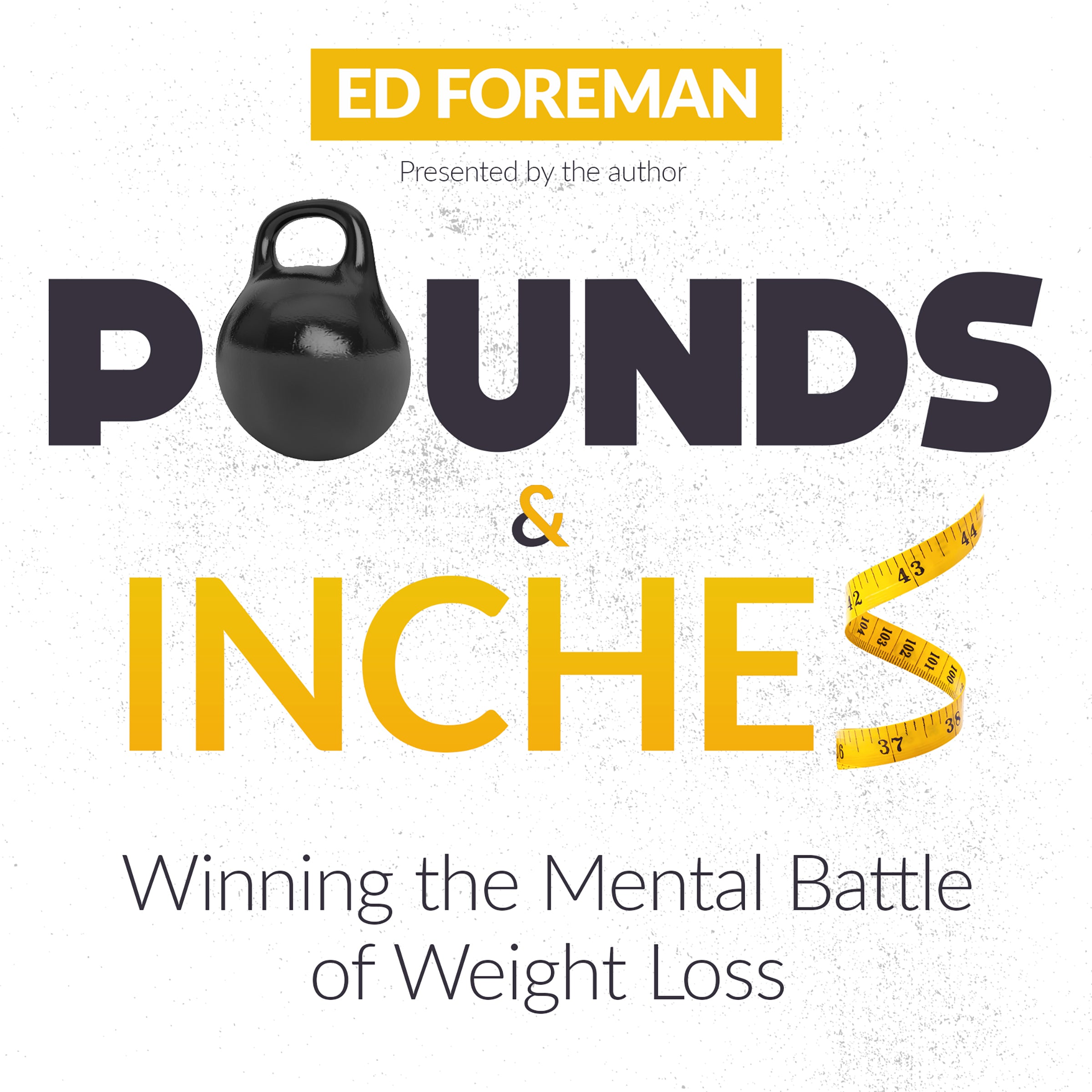 Pounds and Inches