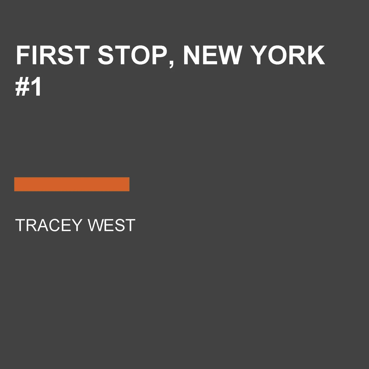 First Stop, New York #1