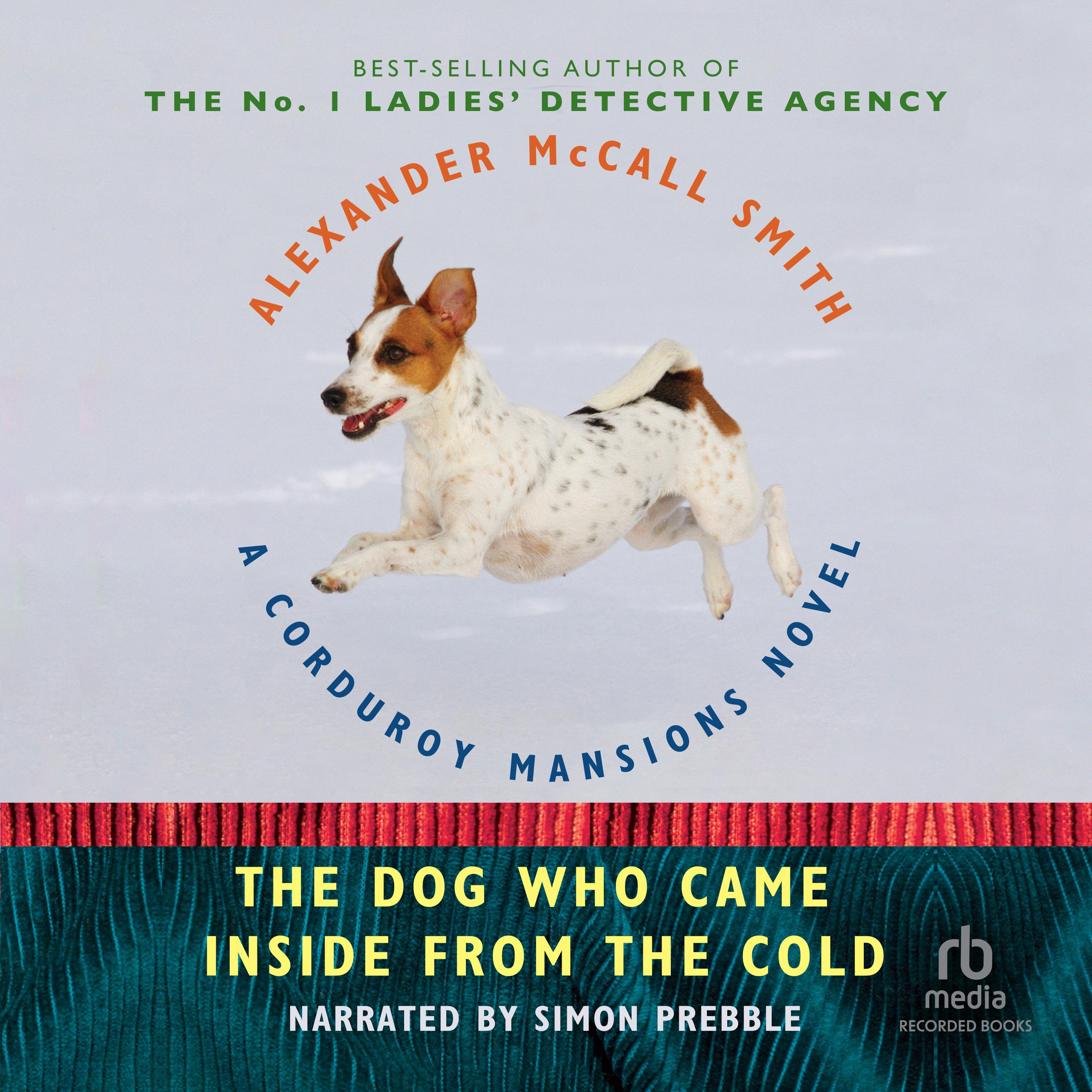 The Dog Who Came In From The Cold