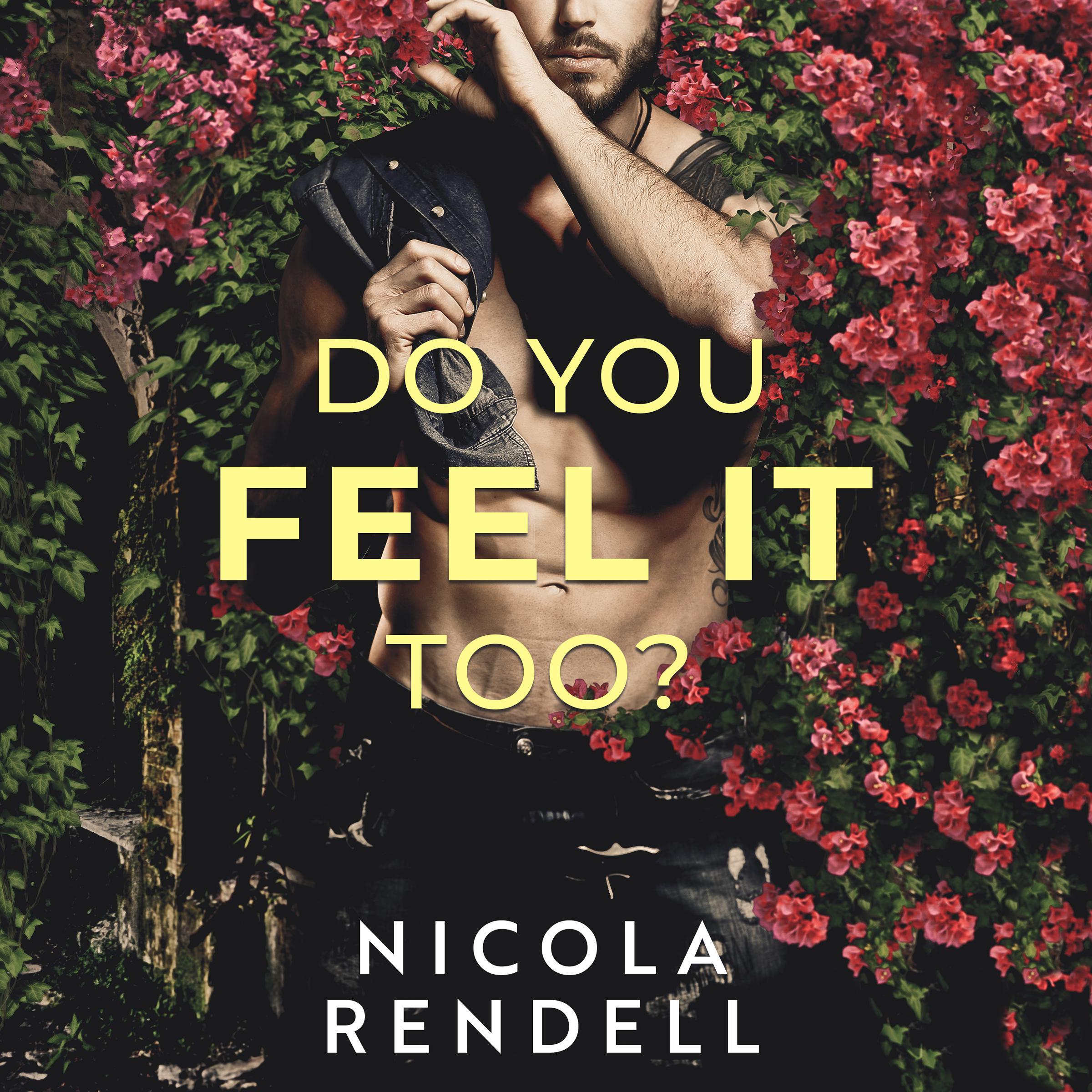 Do You Feel It, Too?