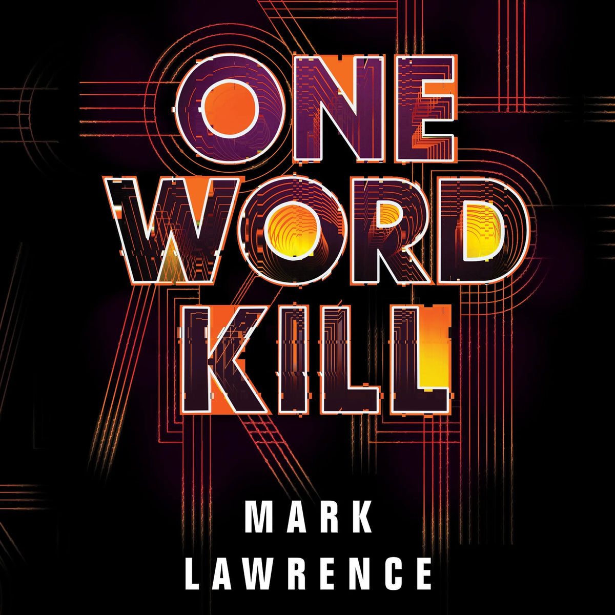 One Word Kill