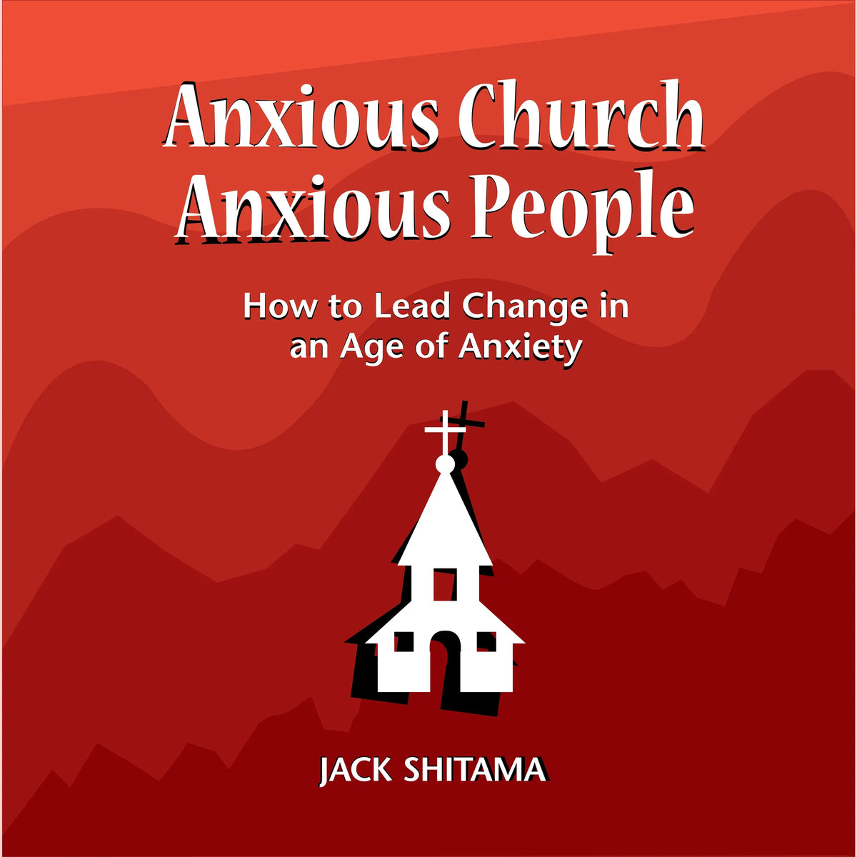 Anxious Church, Anxious People