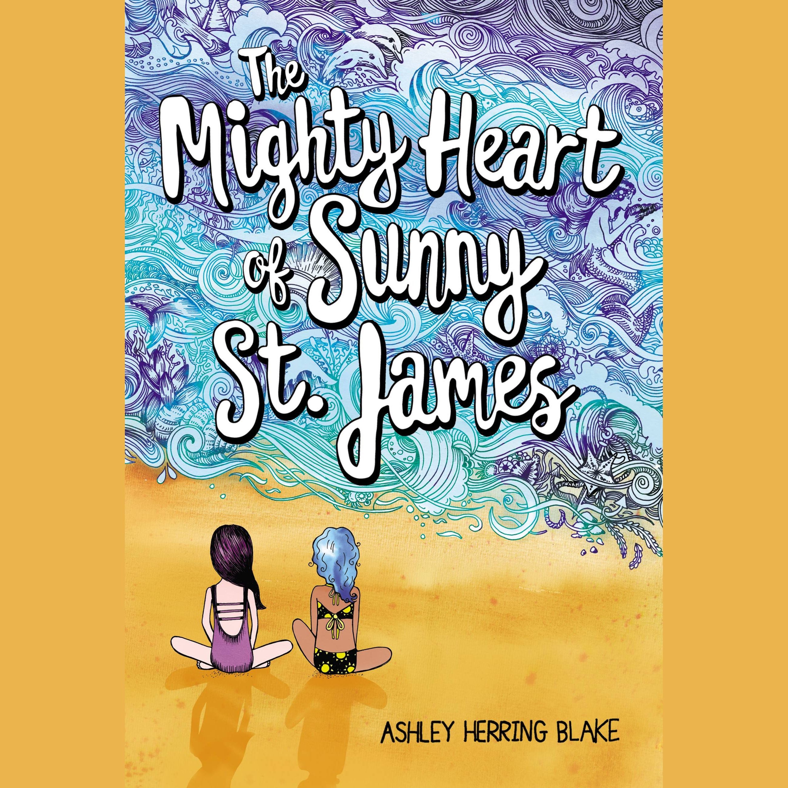The Mighty Heart of Sunny St. James