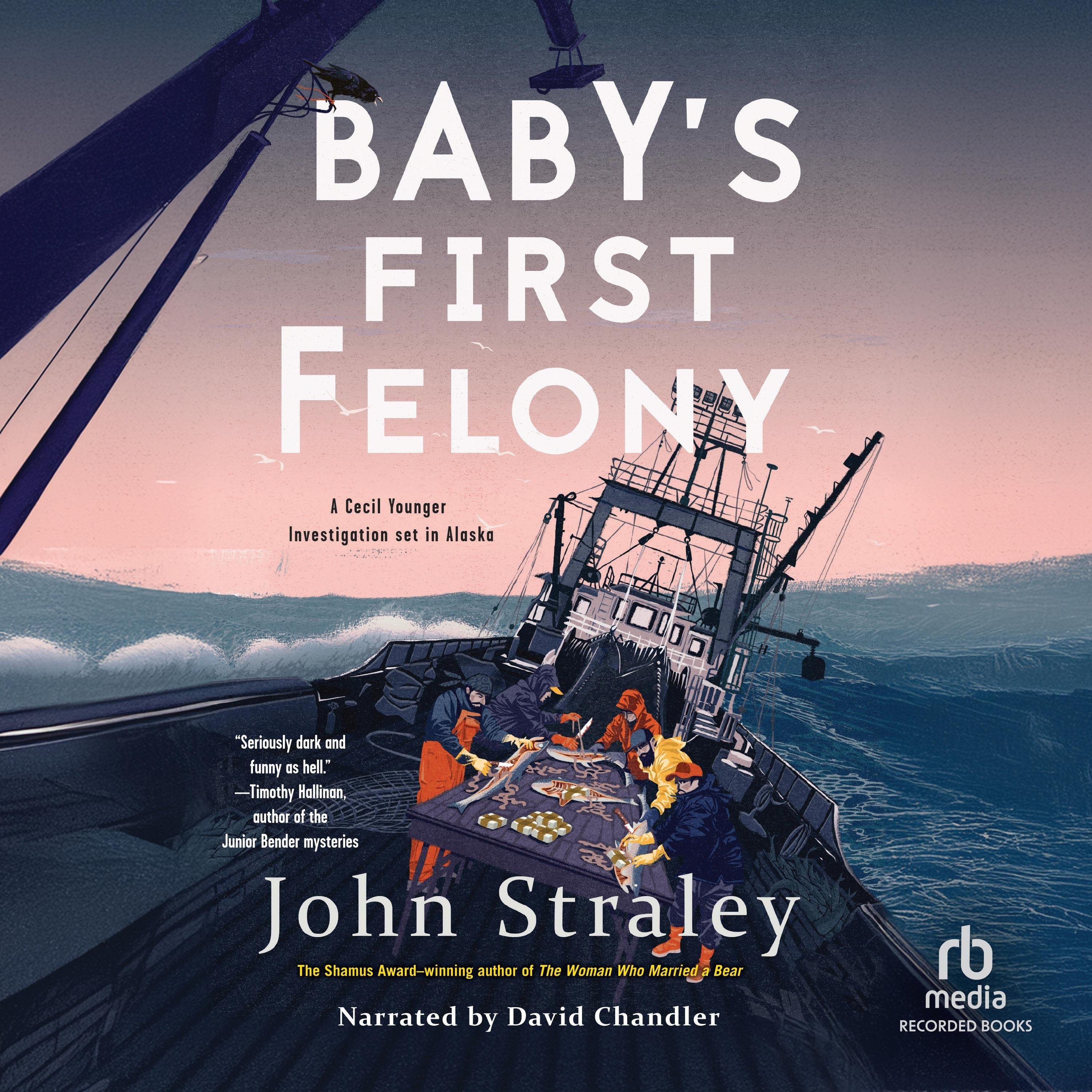 Baby's First Felony