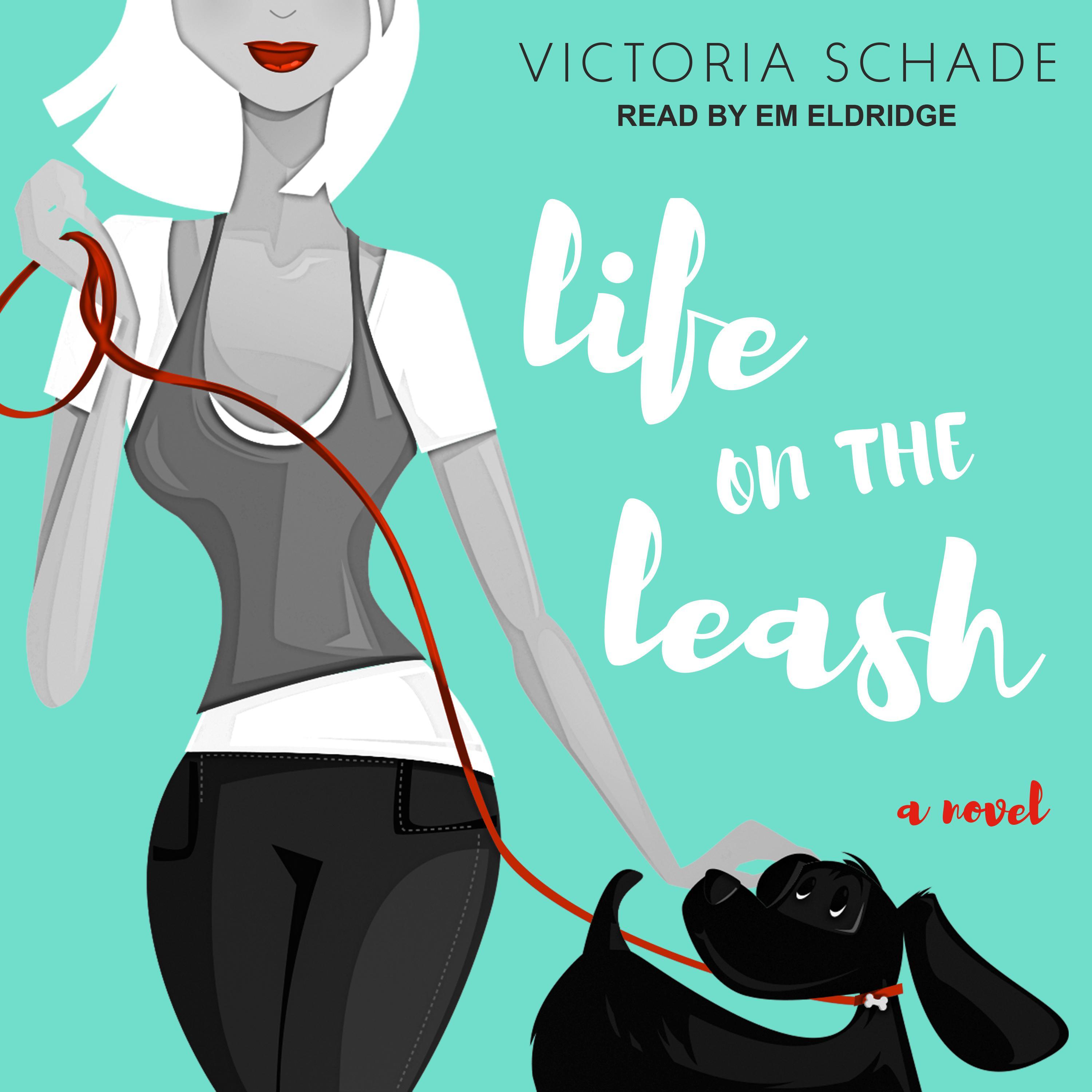 Life On The Leash