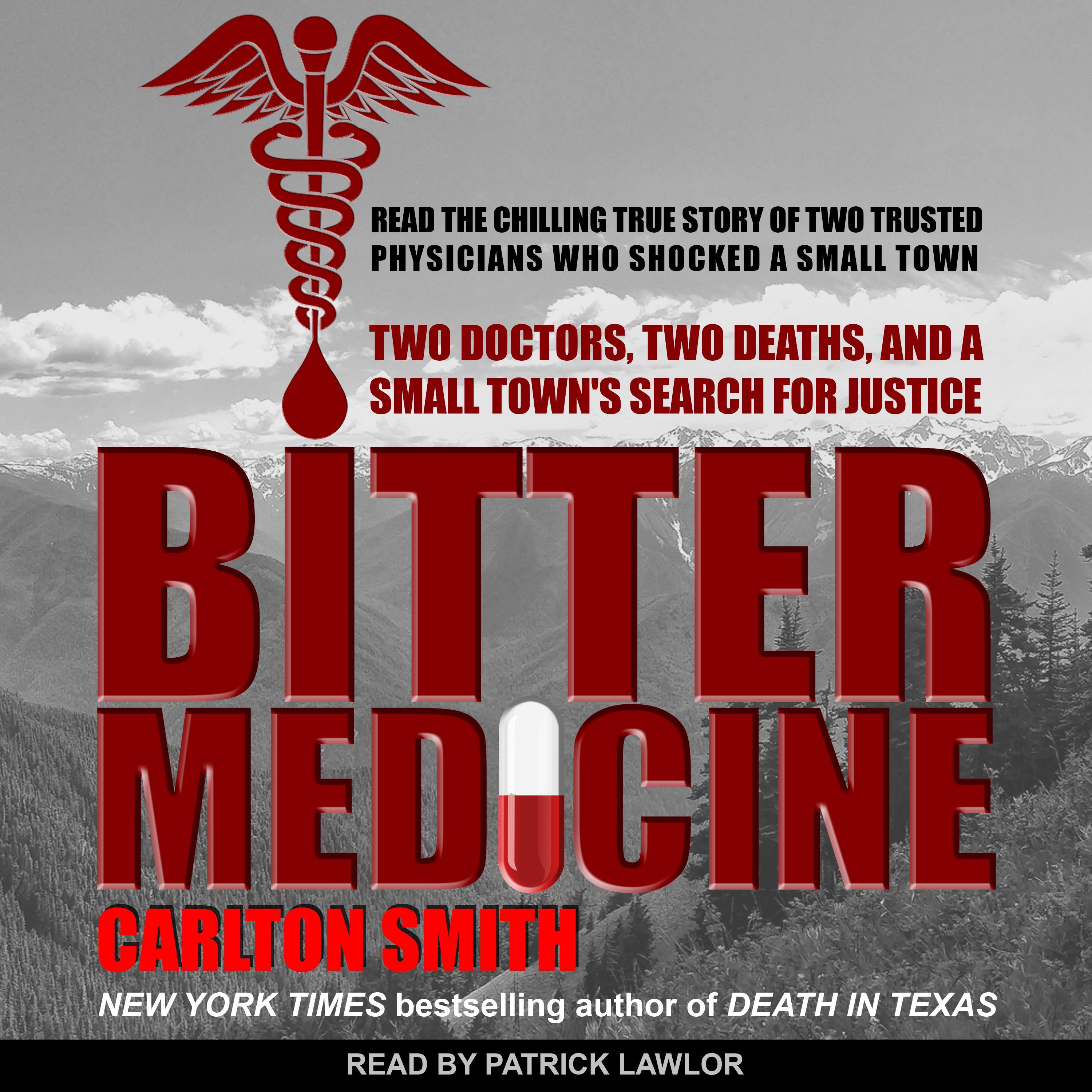 Bitter Medicine
