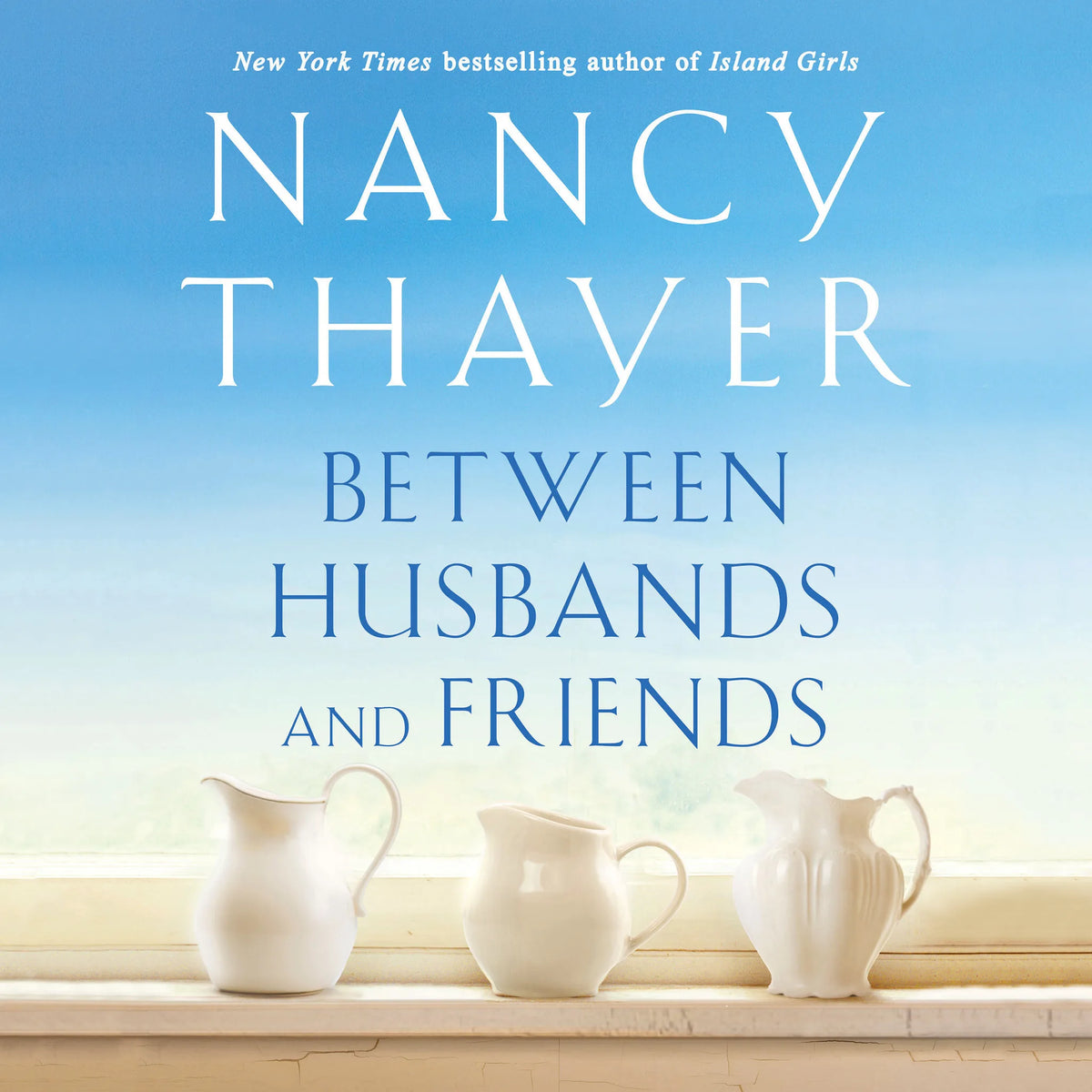 Between Husbands and Friends