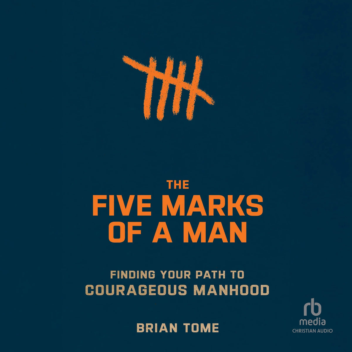 Five Marks of a Man