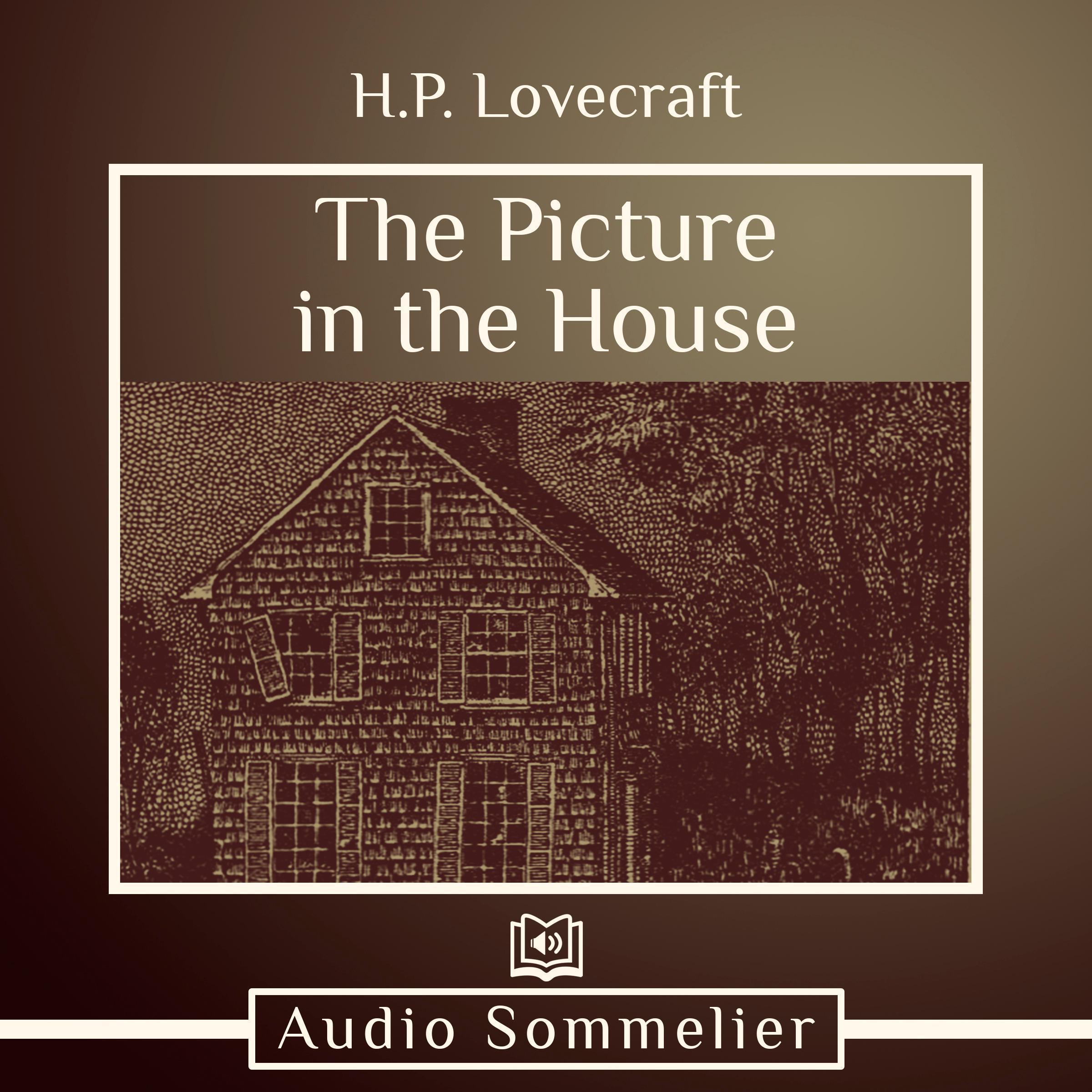 The Picture in the House