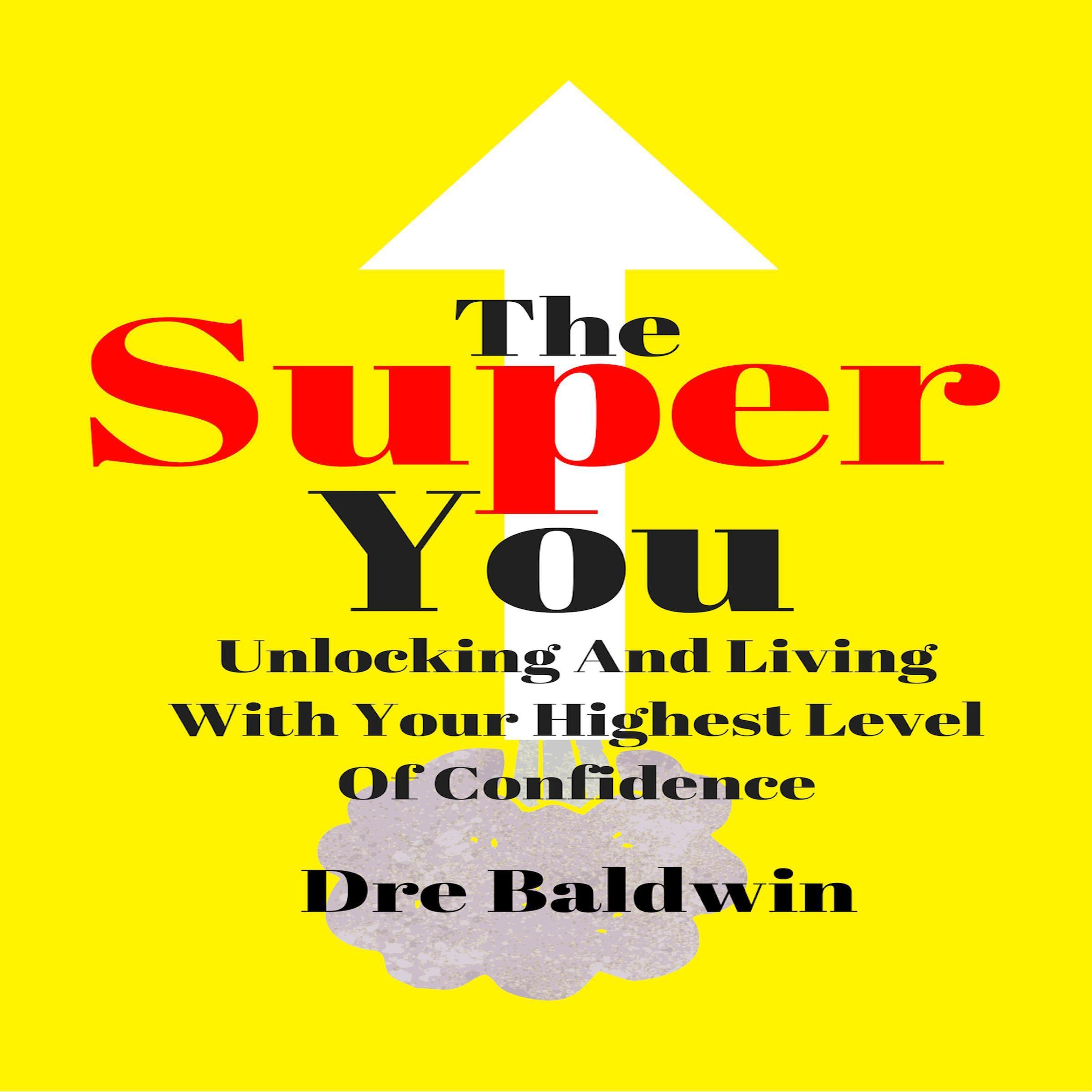The Super You