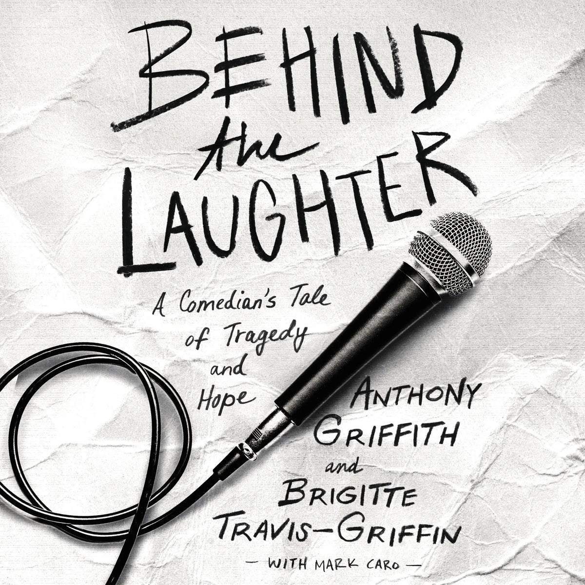 Behind the Laughter
