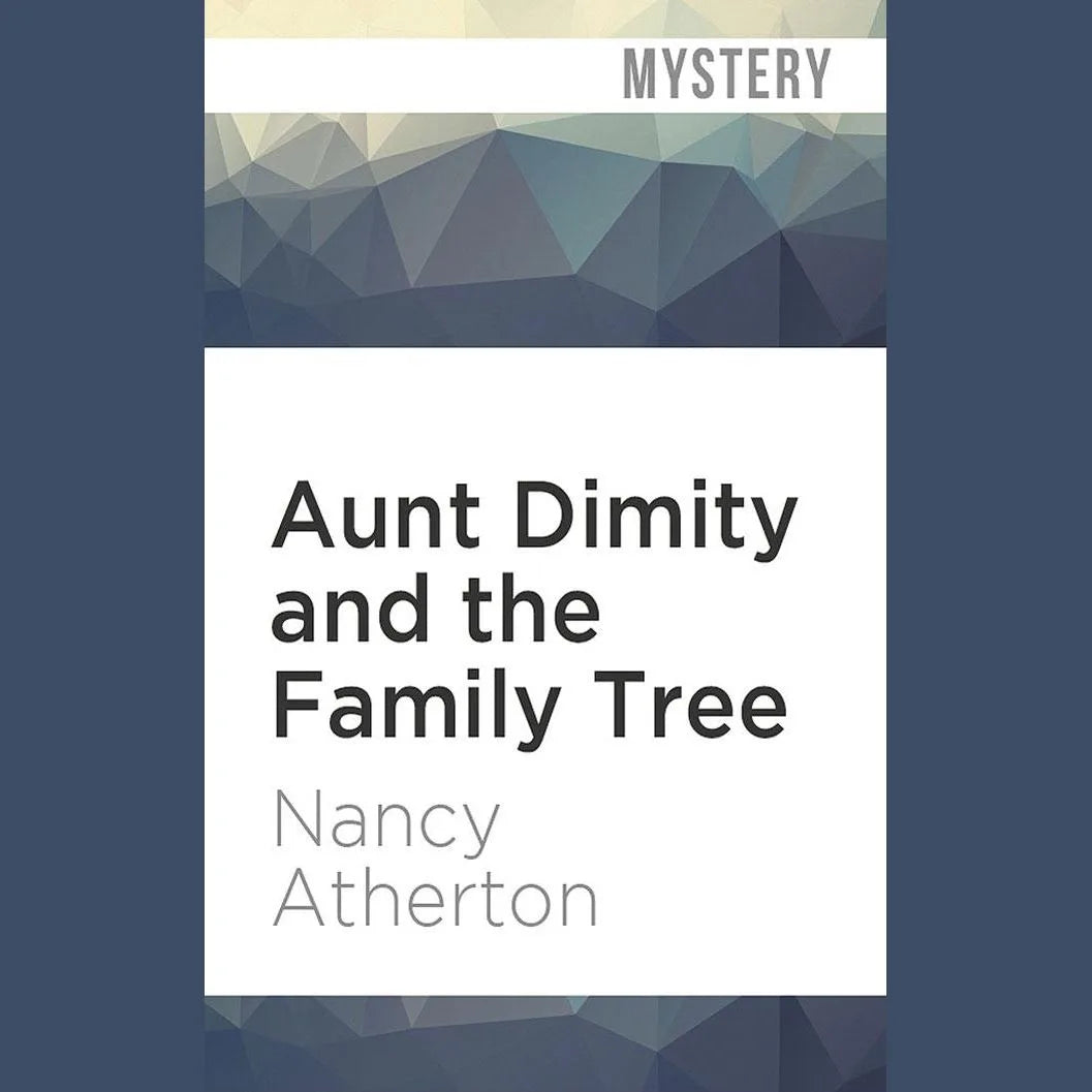 Aunt Dimity and the Family Tree