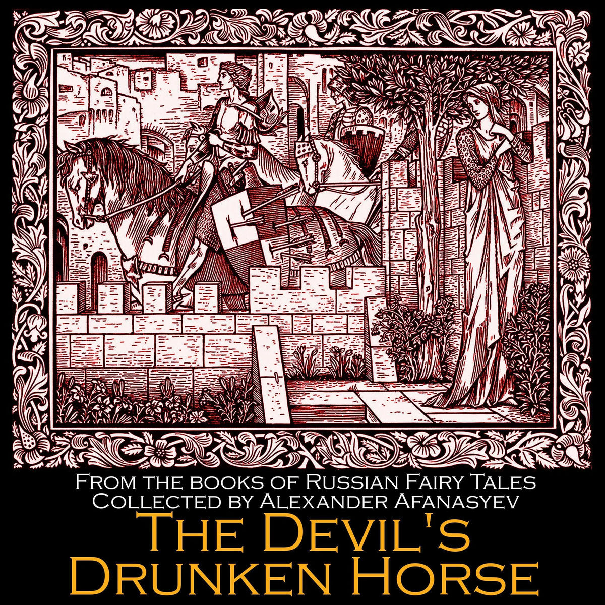 The Devil's Drunken Horse