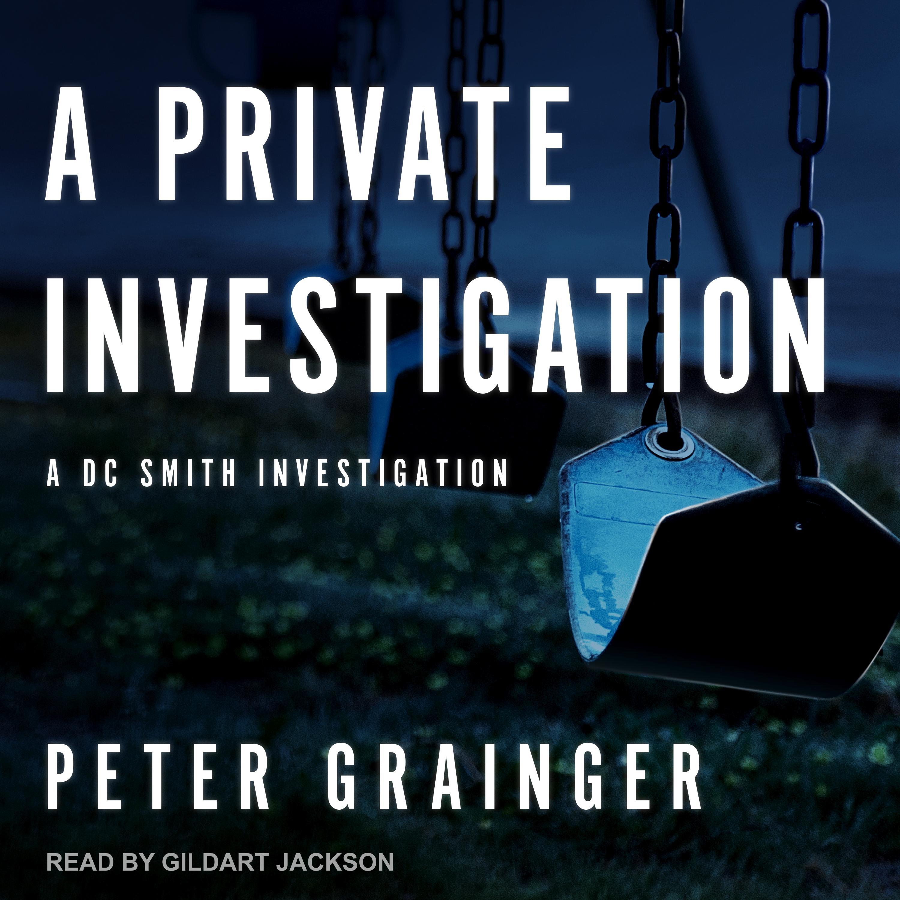 A Private Investigation