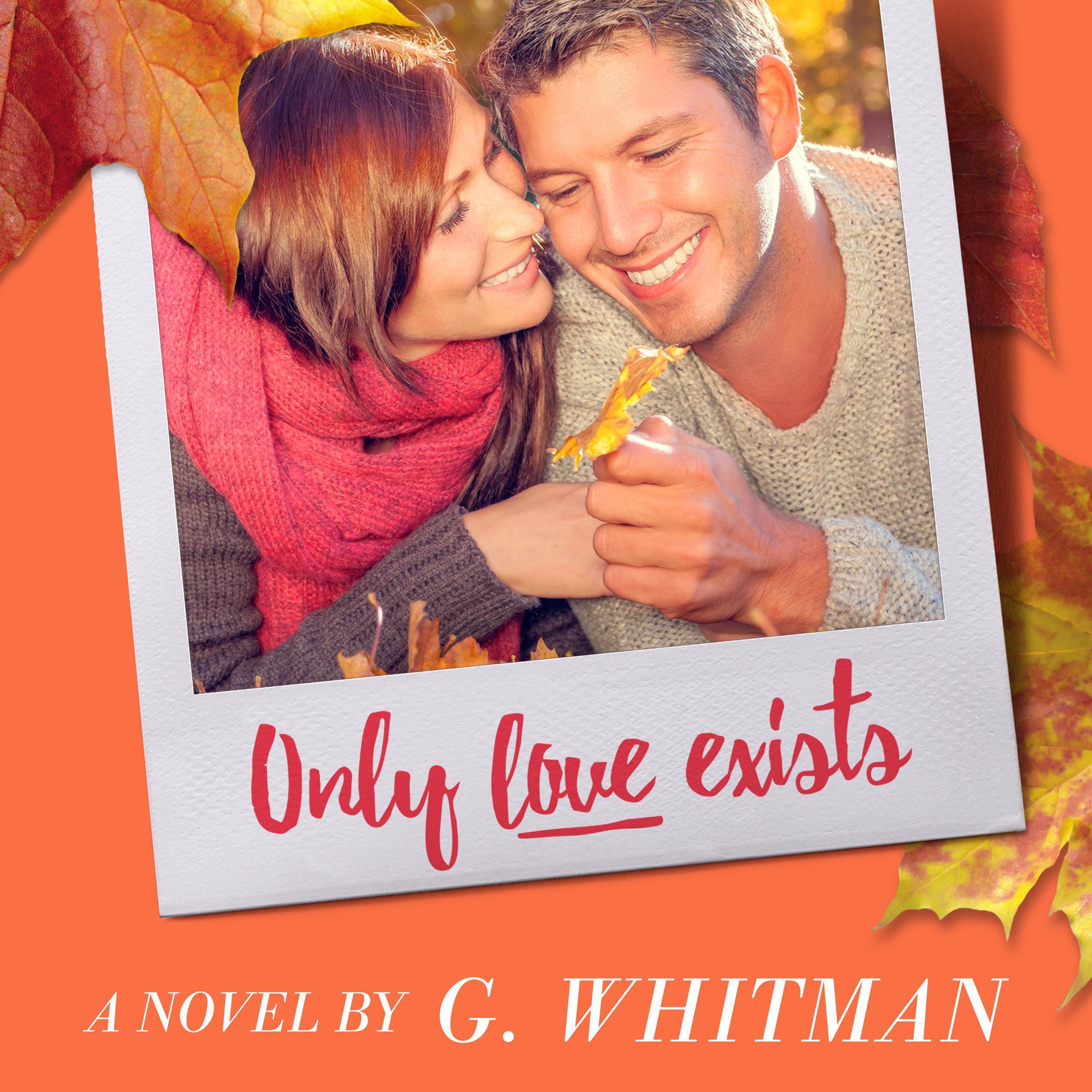 Only Love Exists