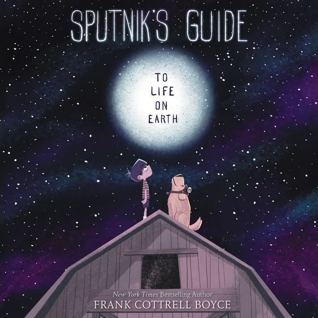 Sputnik's Guide to Life on Earth