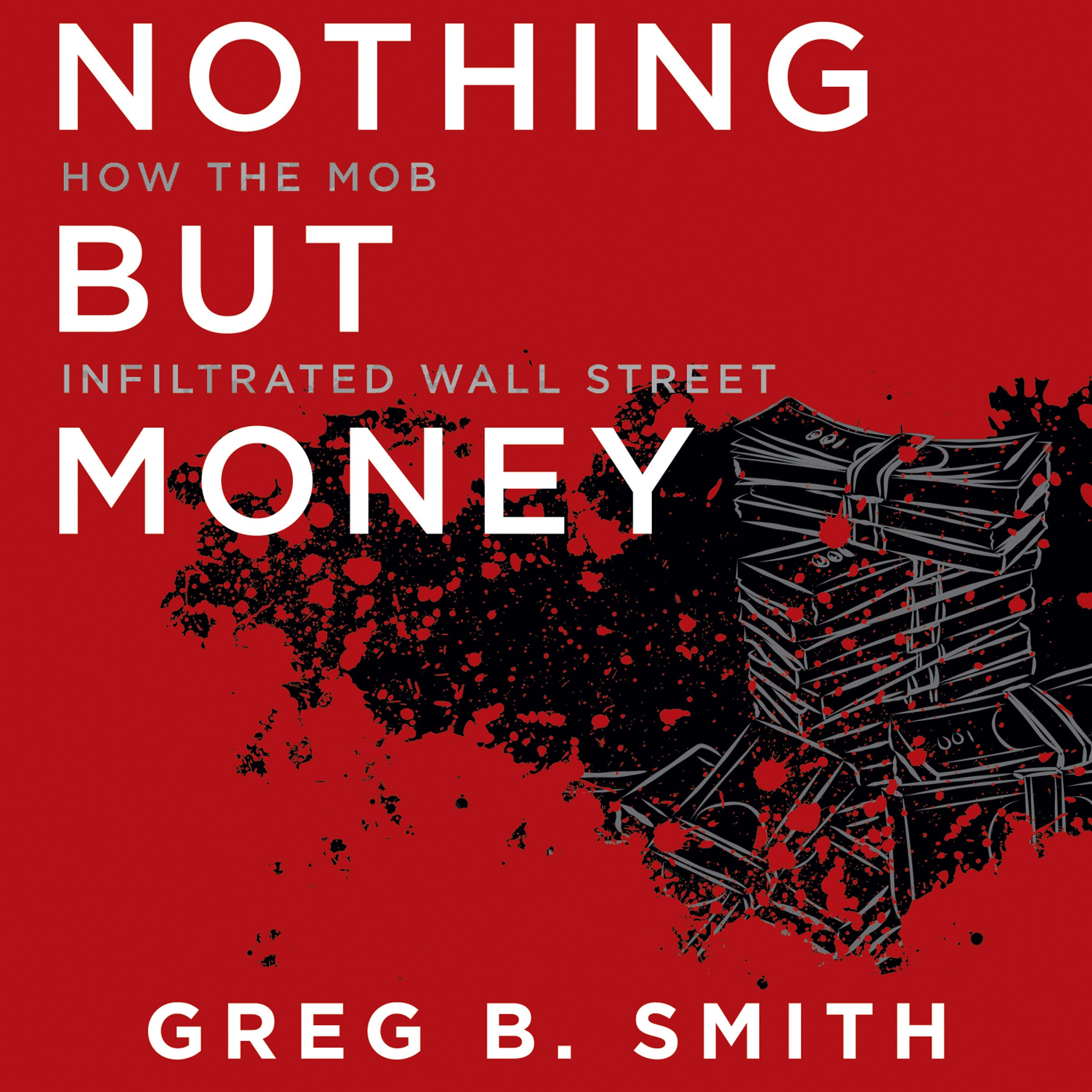 Nothing but Money